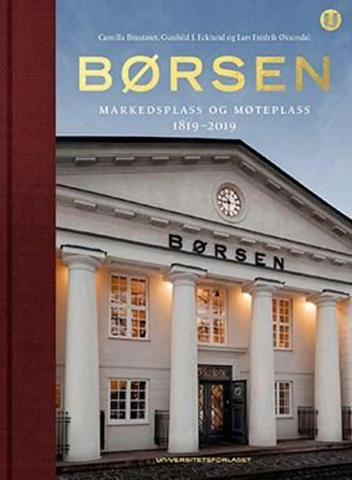 Børsen: markedsplass og møteplass 1819-2019