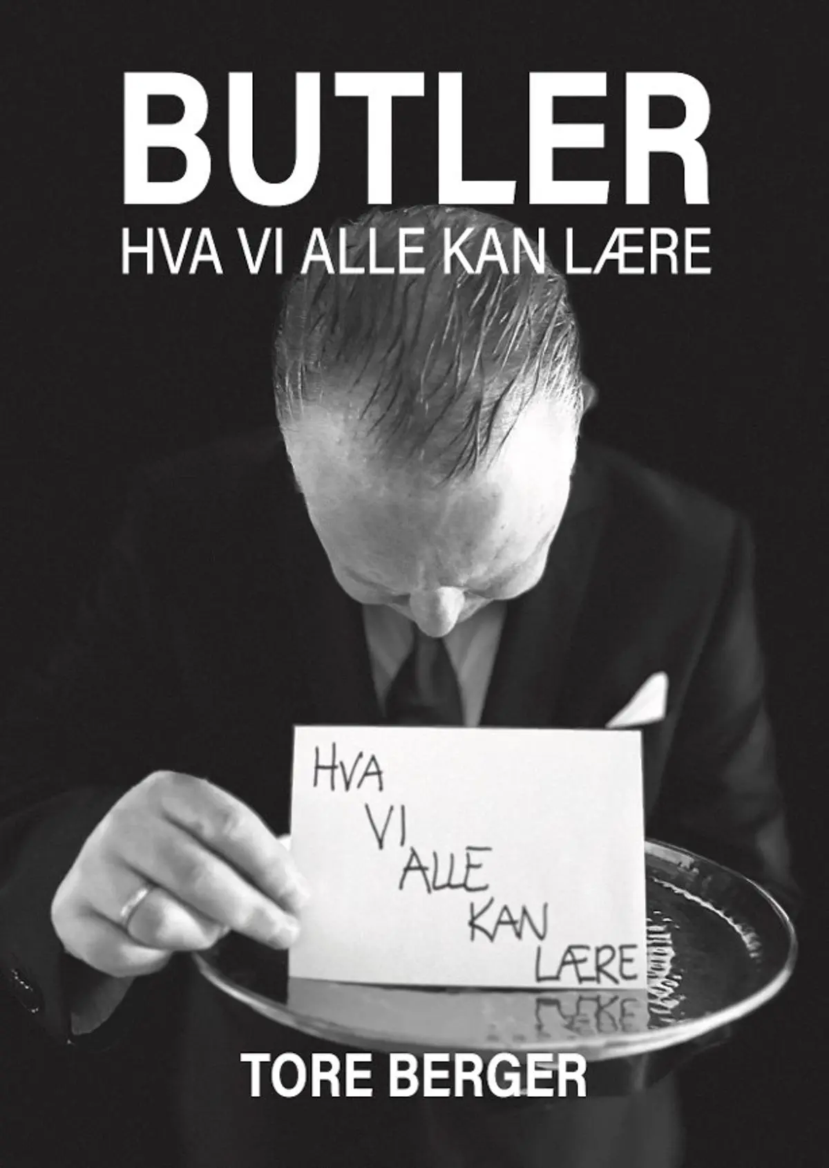 Butler: hva vi alle kan lære