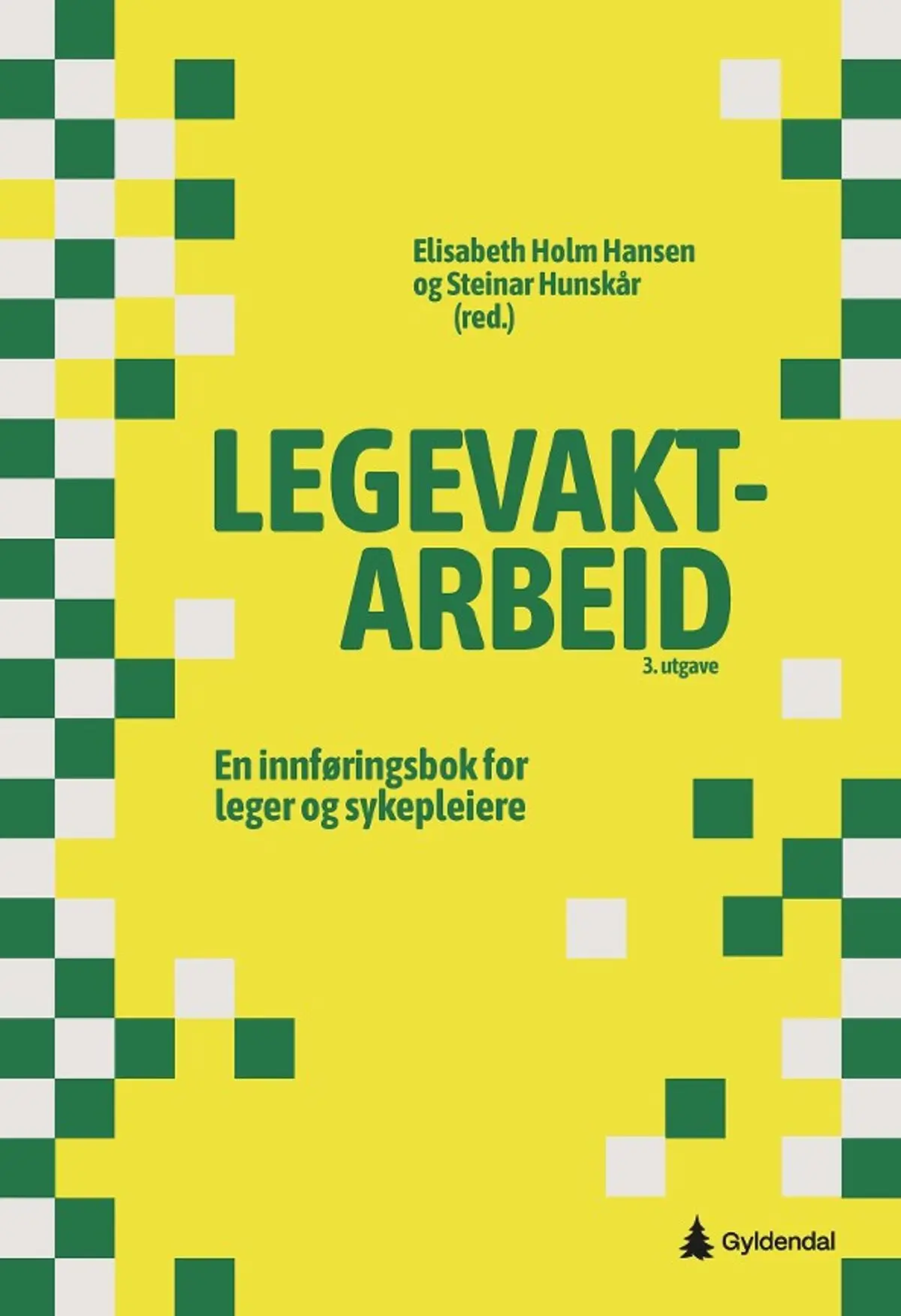 Legevaktarbeid: en innføringsbok for leger og sykepleiere