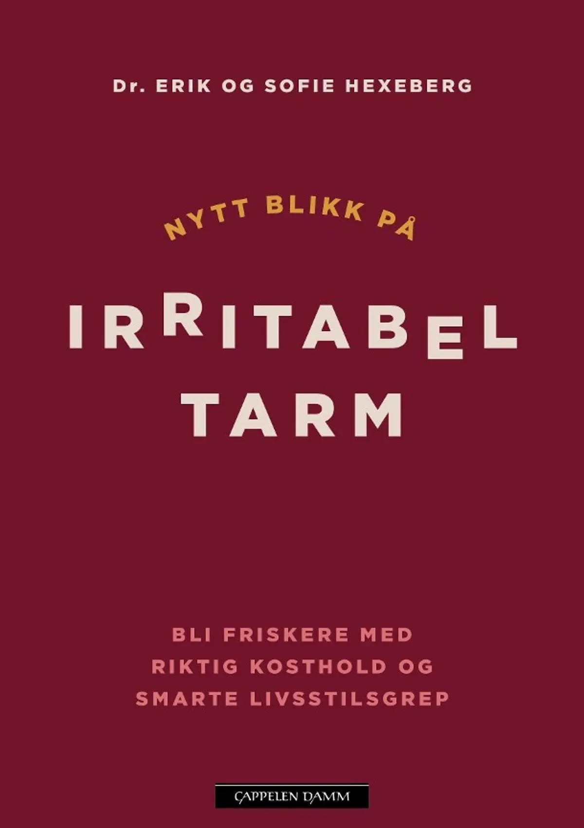 Nytt blikk på irritabel tarm: bli friskere med riktig kosthold og smarte livsstilsgrep