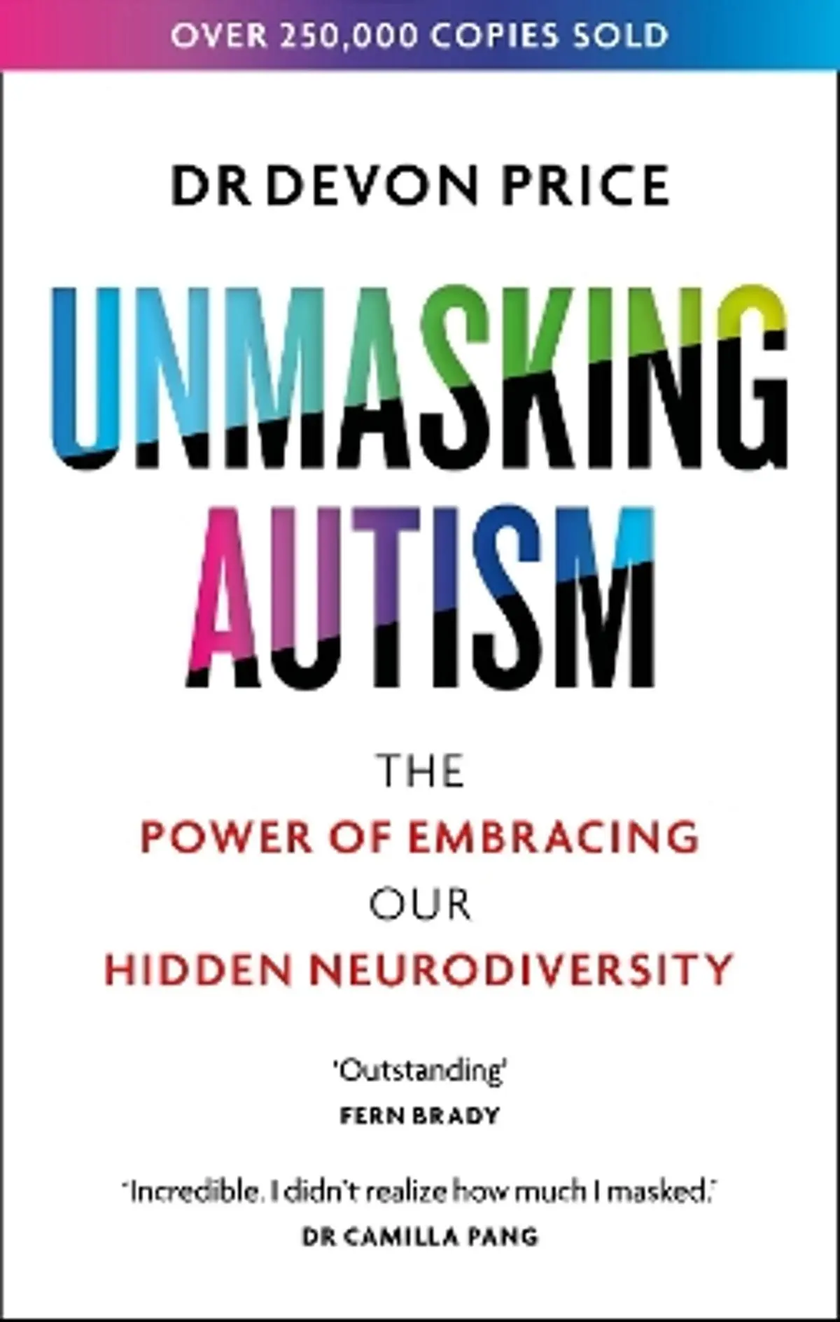 Unmasking Autism: The Power of Embracing Our Hidden Neurodiversity