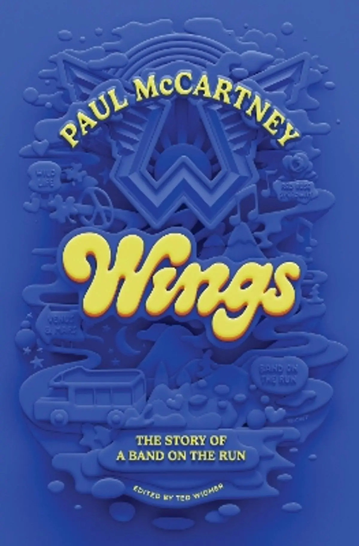 Wings - The Story of a Band on the Run