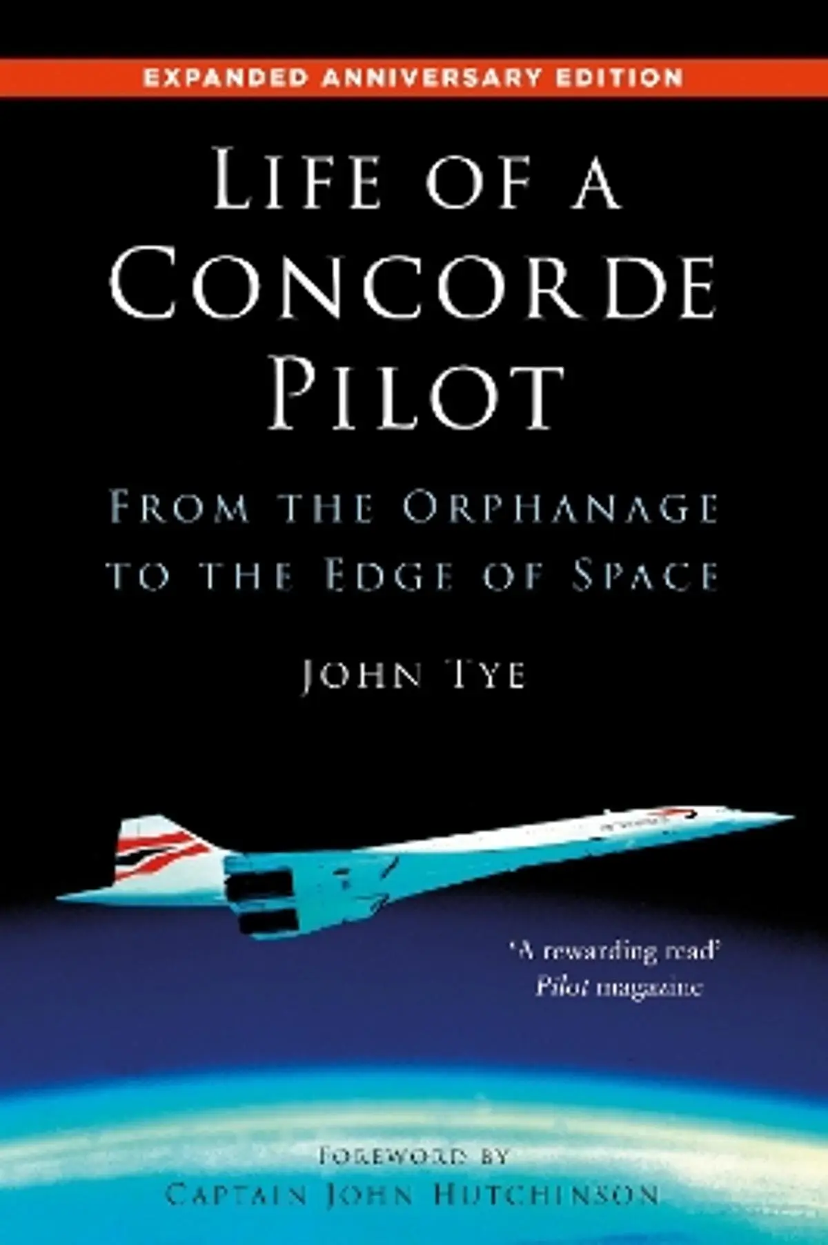 Life of a Concorde Pilot: From The Orphanage to The Edge of Space
