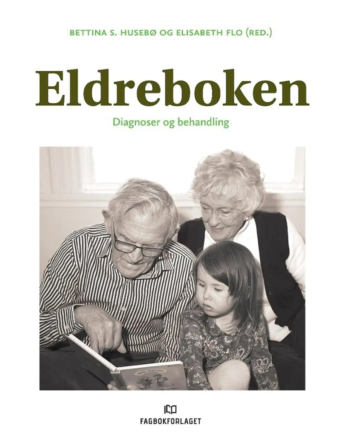 Eldreboken: diagnoser og behandling
