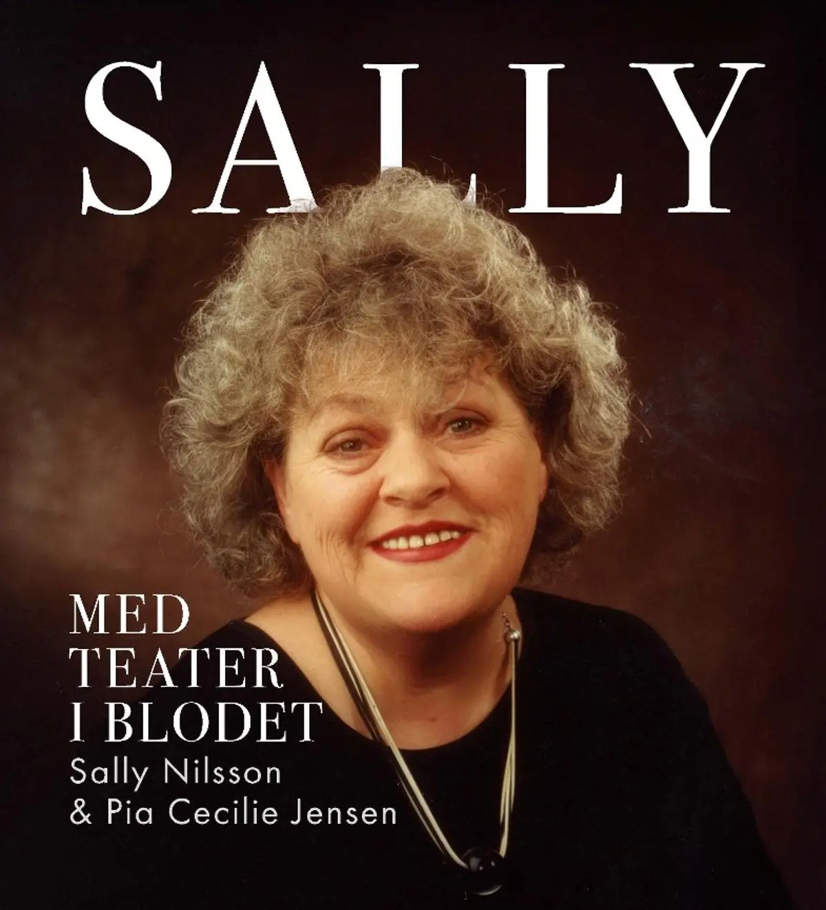 Sally: med teater i blodet