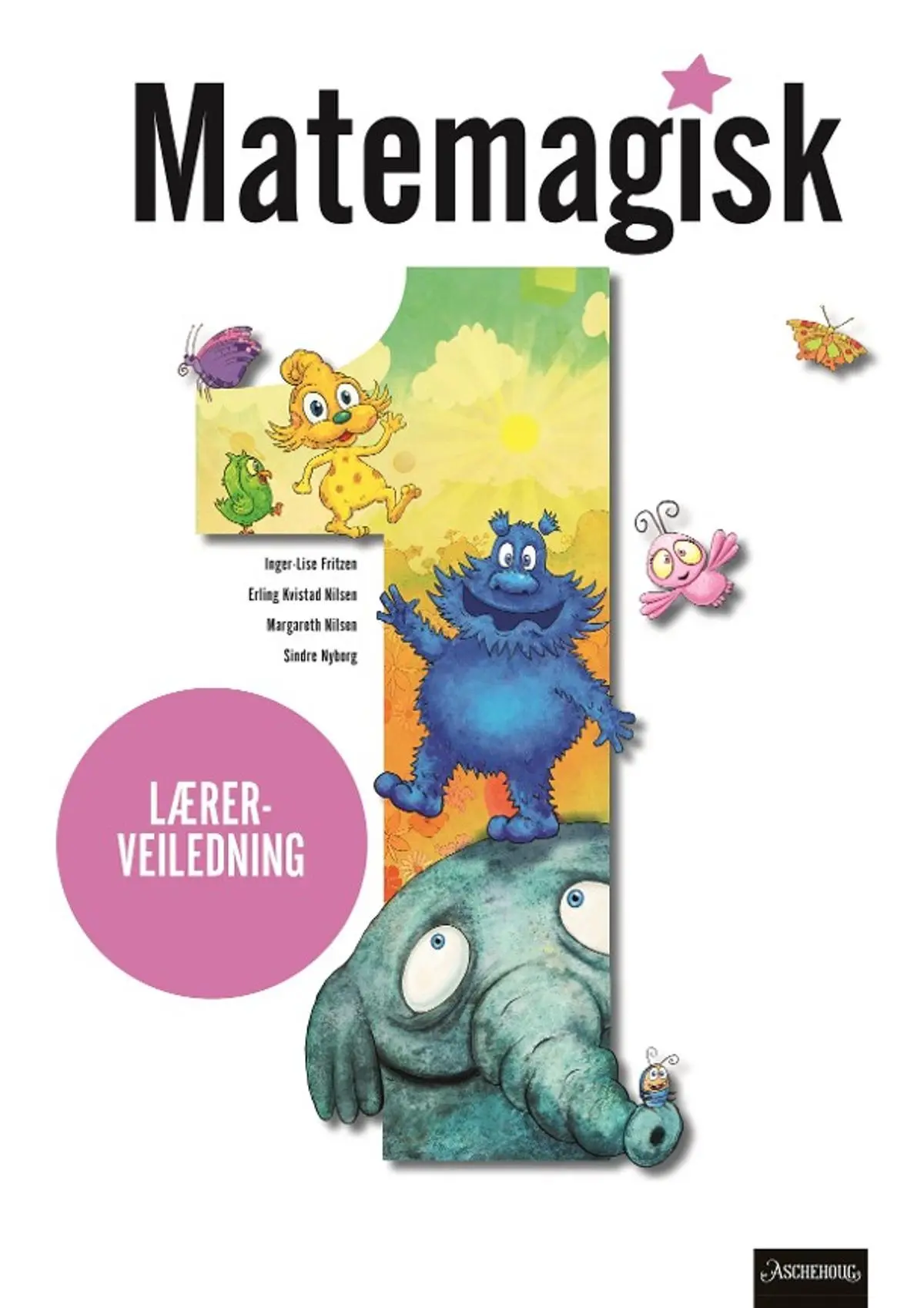 Matemagisk 1: Lærerveiledning