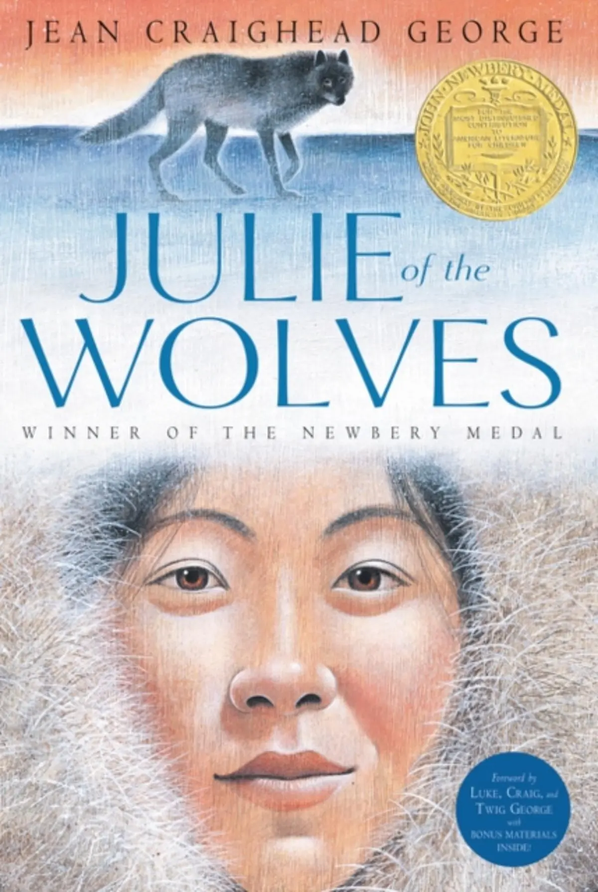 Julie of the Wolves: A Newbery Award Winner