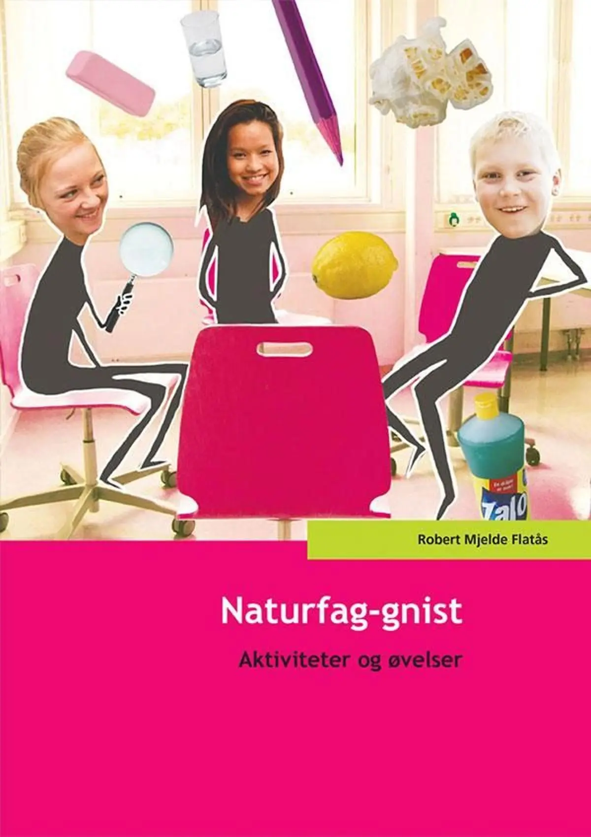 Naturfag-gnist: aktiviteter og eksperimenter