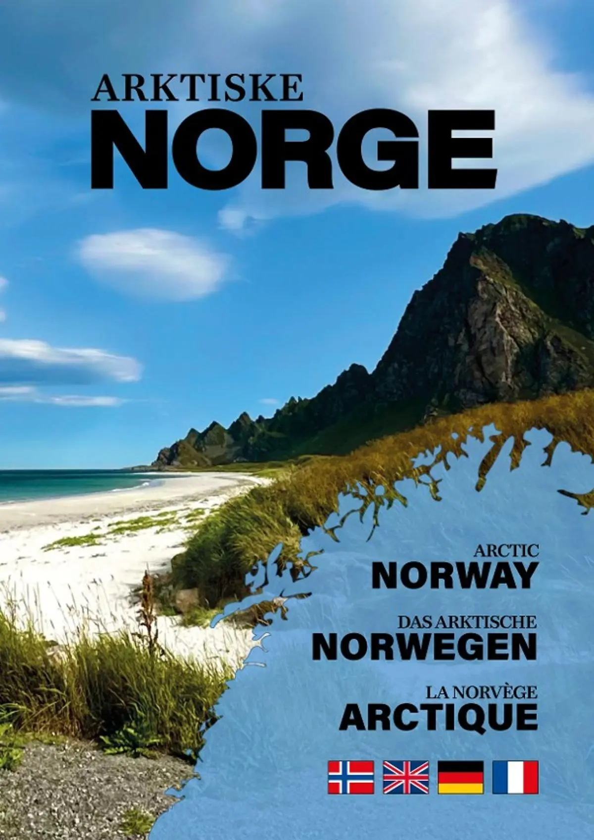 Hefte Arktiske Norge 2025: arctic Norway = da Artktische Norwegen = la Norvège artique