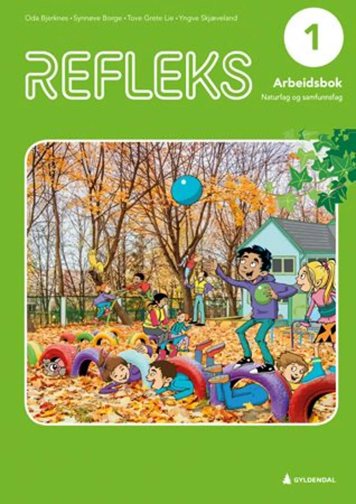 Refleks 1: Arbeidsbok : naturfag og samfunnsfag for barnesteget