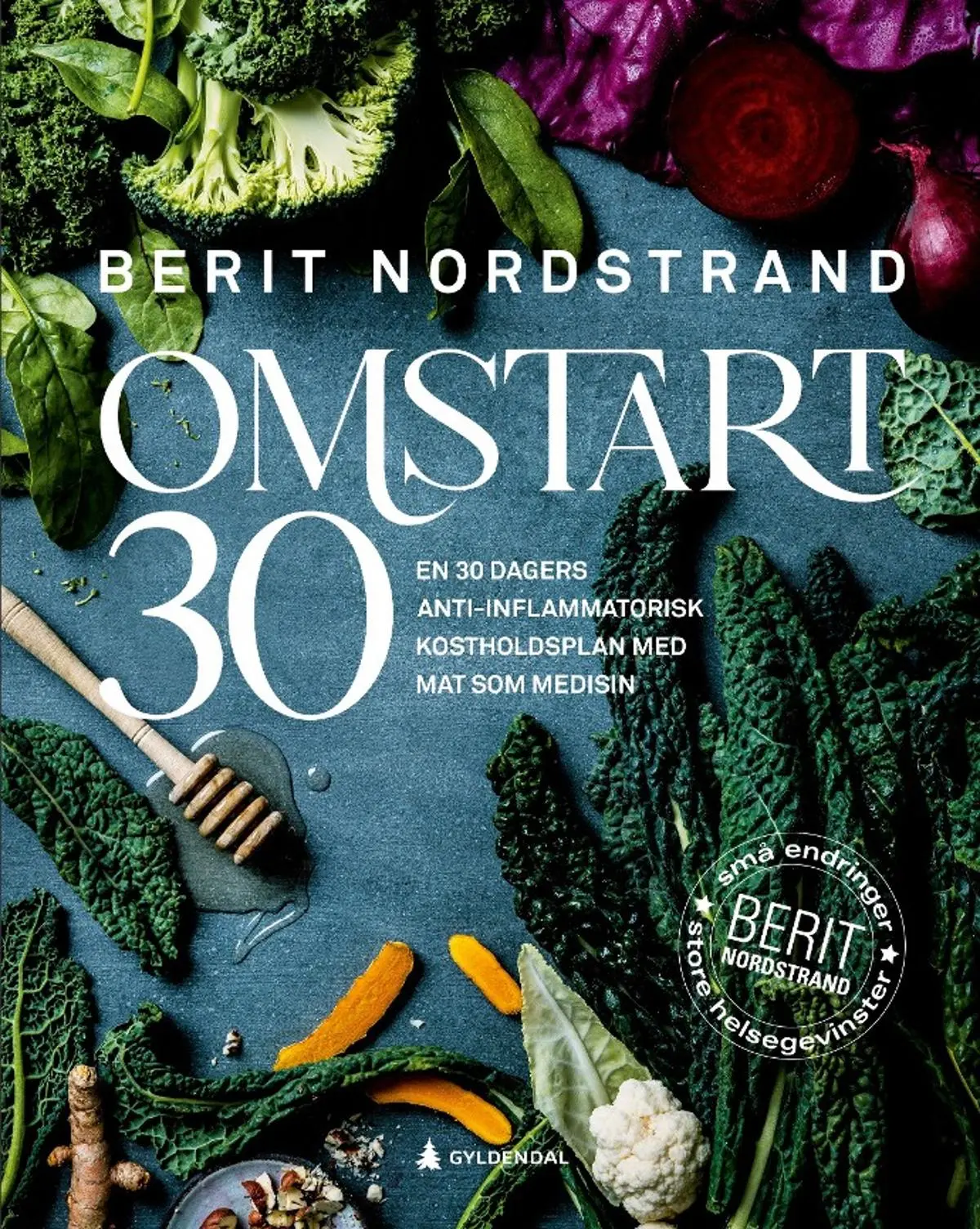 Omstart 30: en 30 dagers anti-inflammatorisk kostholdsplan med mat som medisin