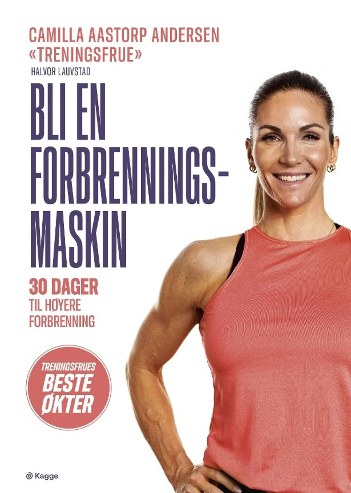 Bli en forbrenningsmaskin: 30 dager til høyere forbrenning