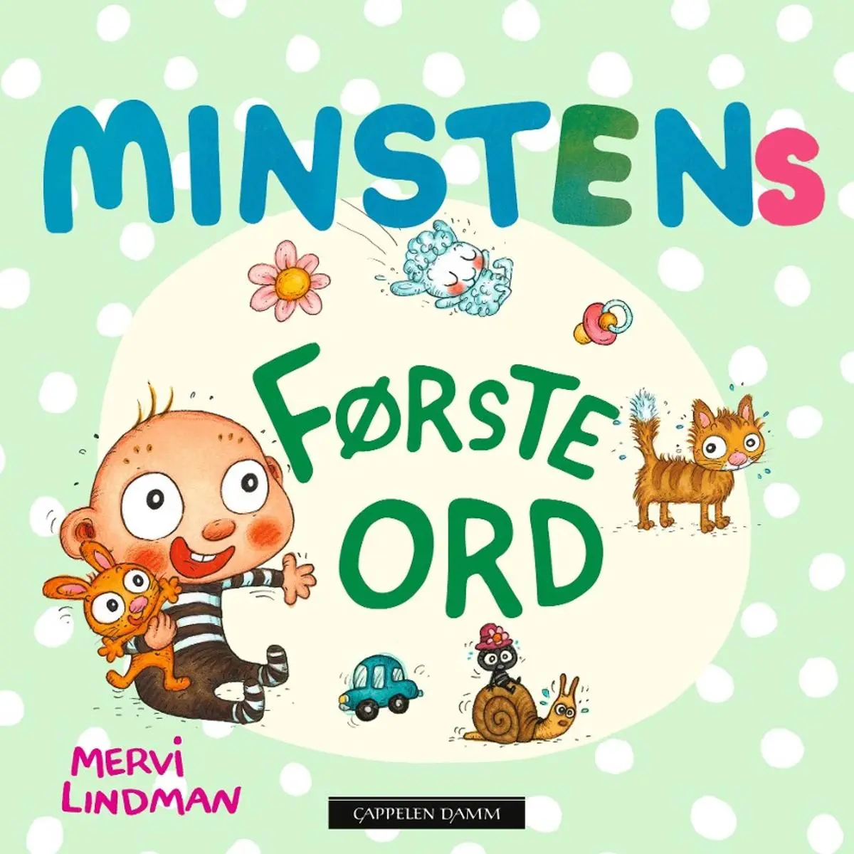 Minstens første ord