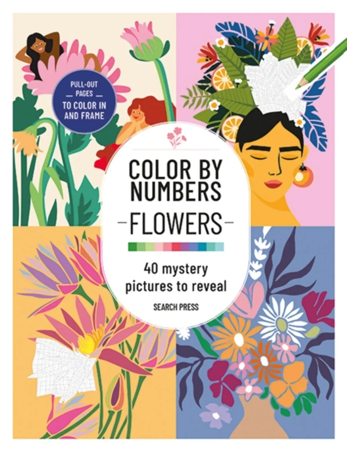 Color by Numbers: Flowers: 40 Mystery Pictures to Reveal