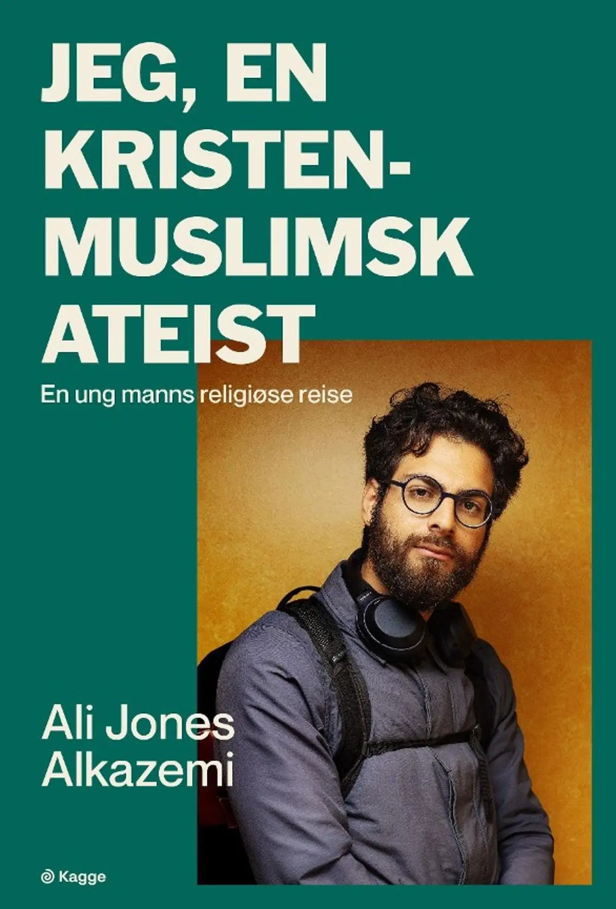 Jeg, en kristen-muslimsk ateist: en ung manns religiøse reise
