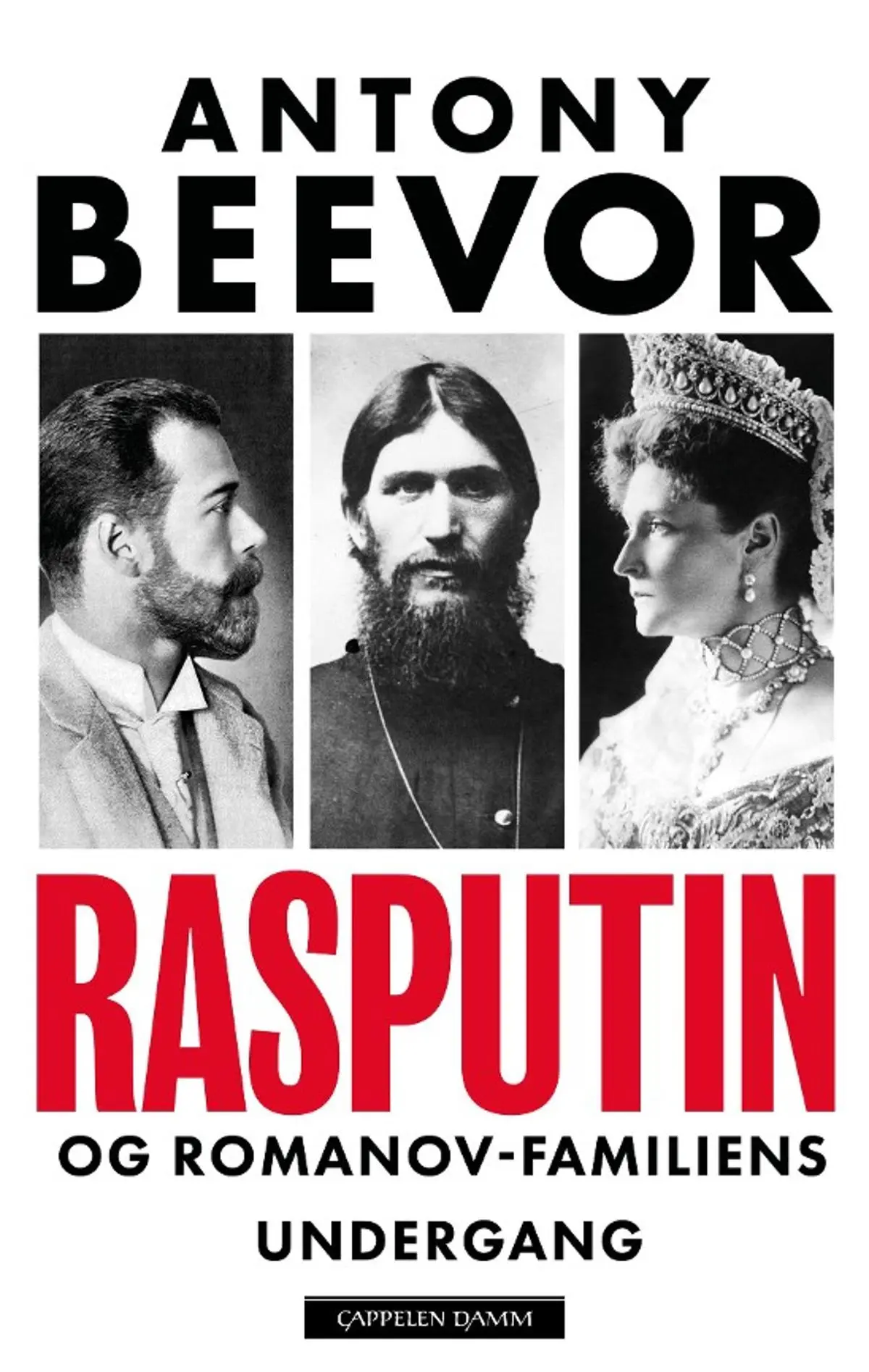 Rasputin: og Romanov-familiens undergang
