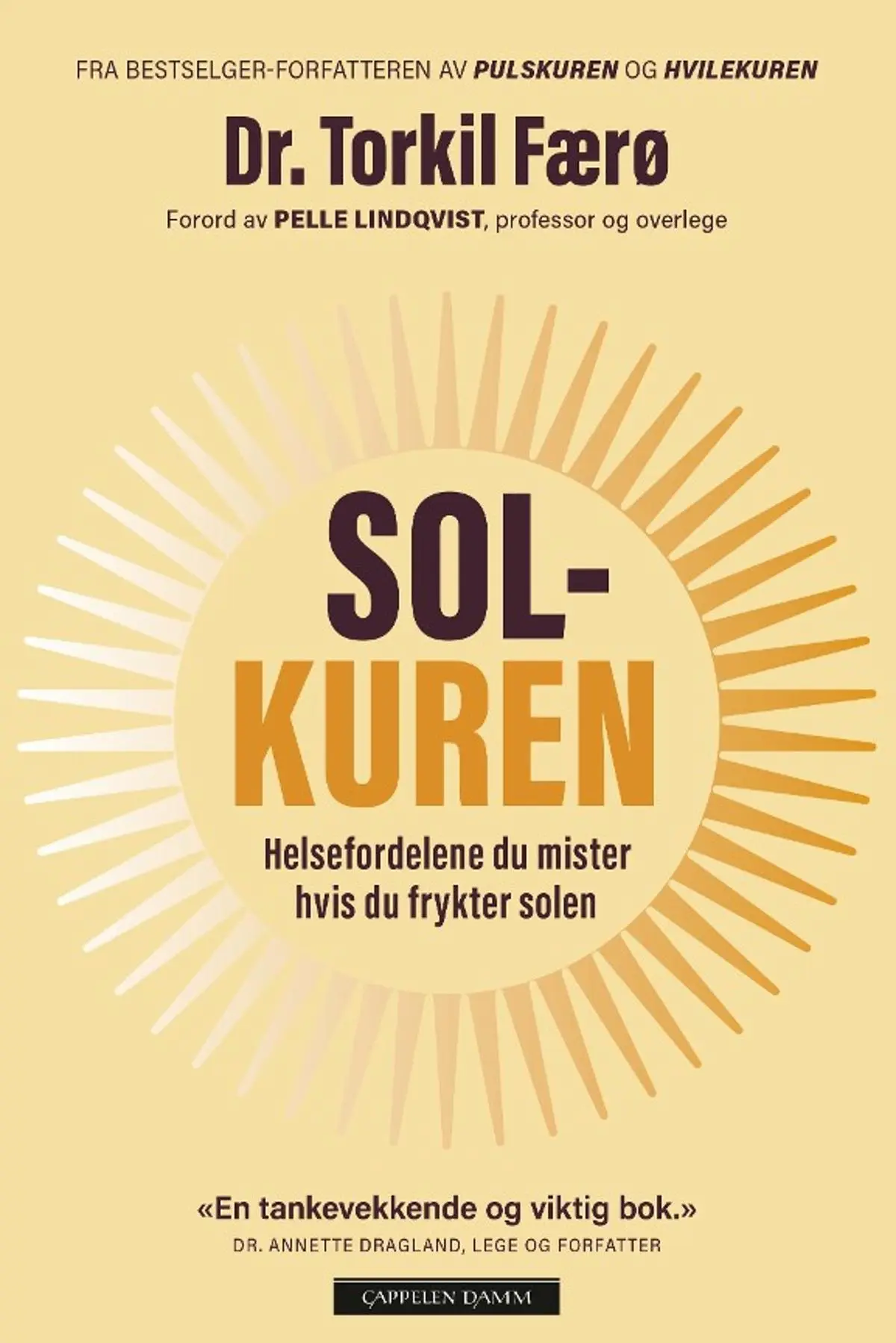 Solkuren: helsefordelene du mister hvis du frykter solen