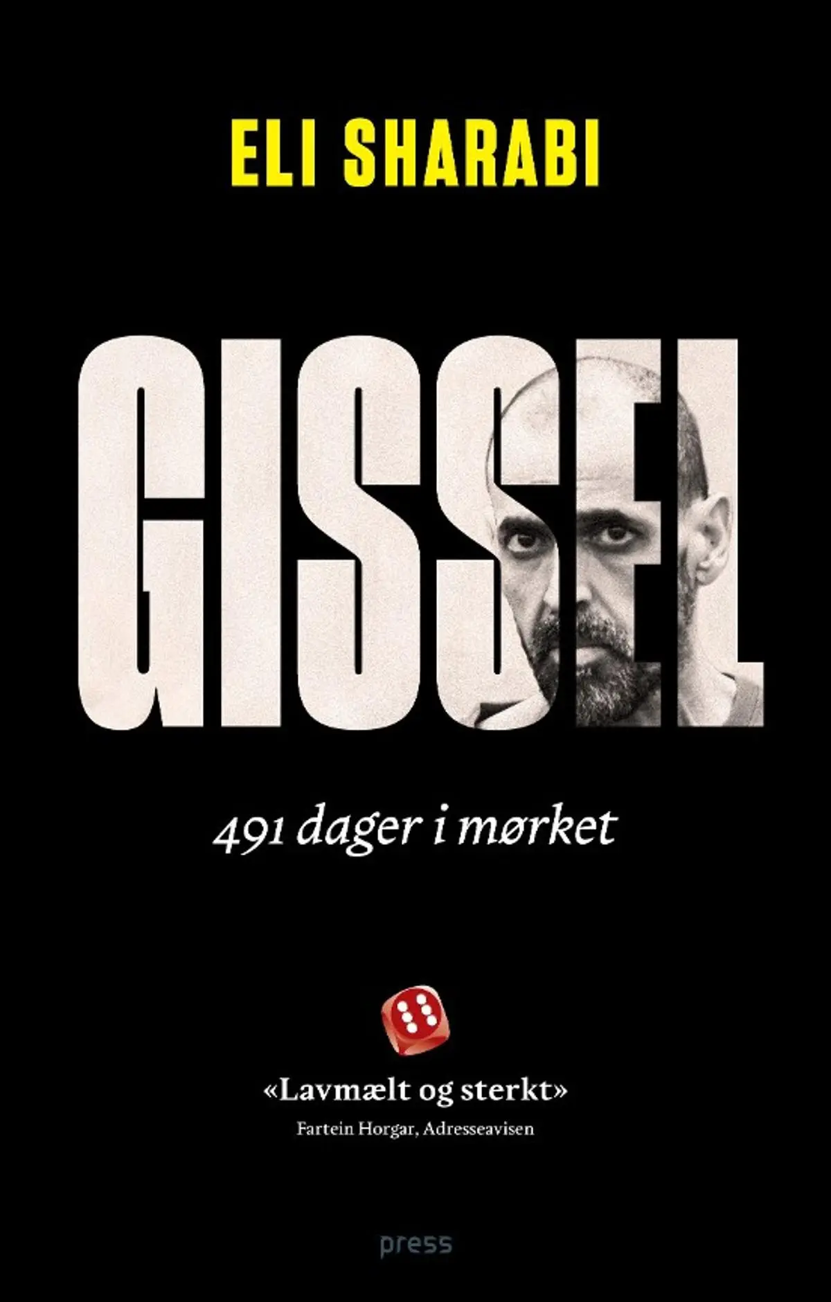 Gissel: 491 dager i mørket