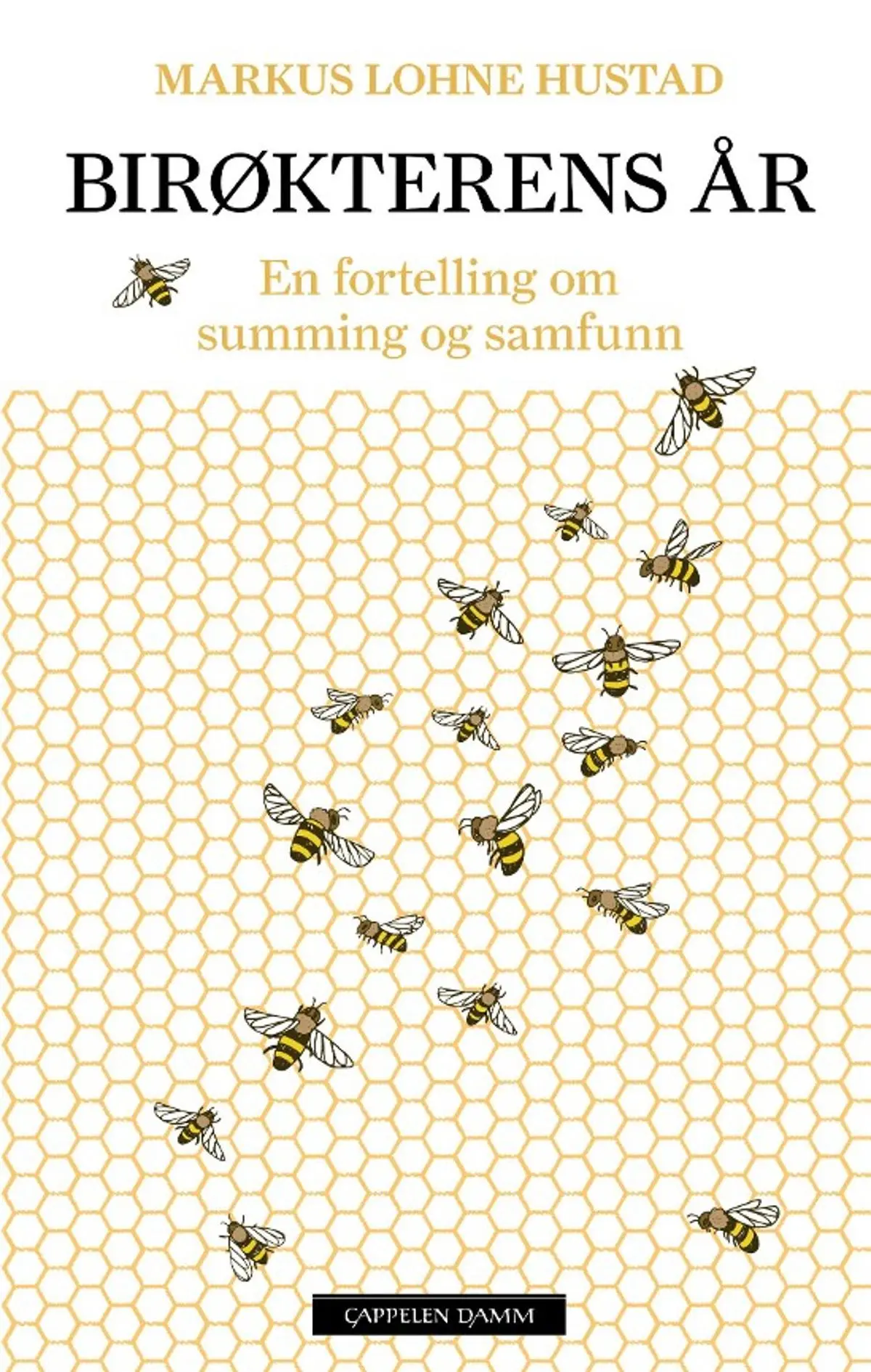 Birøkterens år: en fortelling om summing og samfunn
