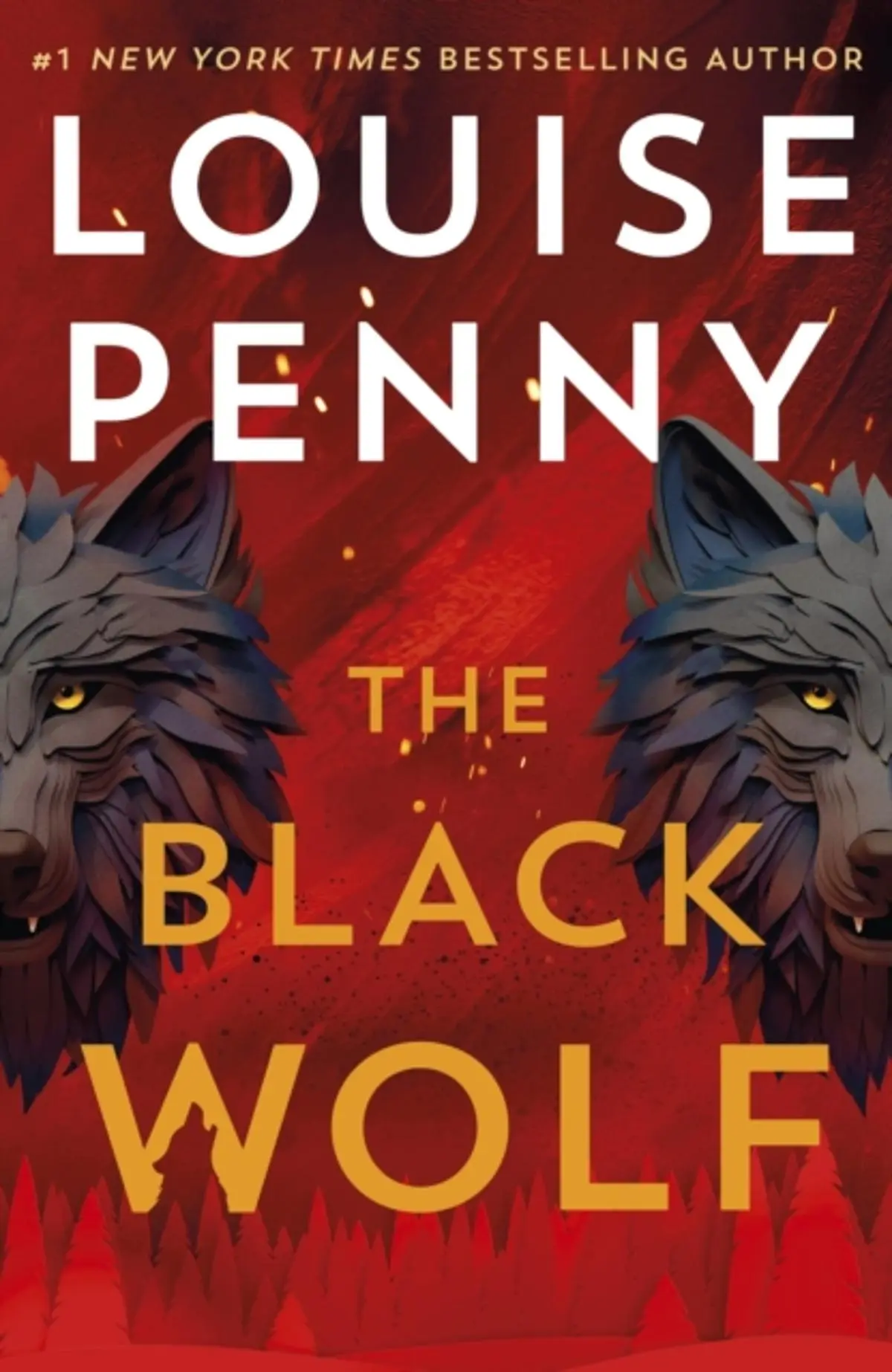 Black Wolf: a gripping, shocking and prescient thriller and an international bestseller, set in the beloved world of Three Pines