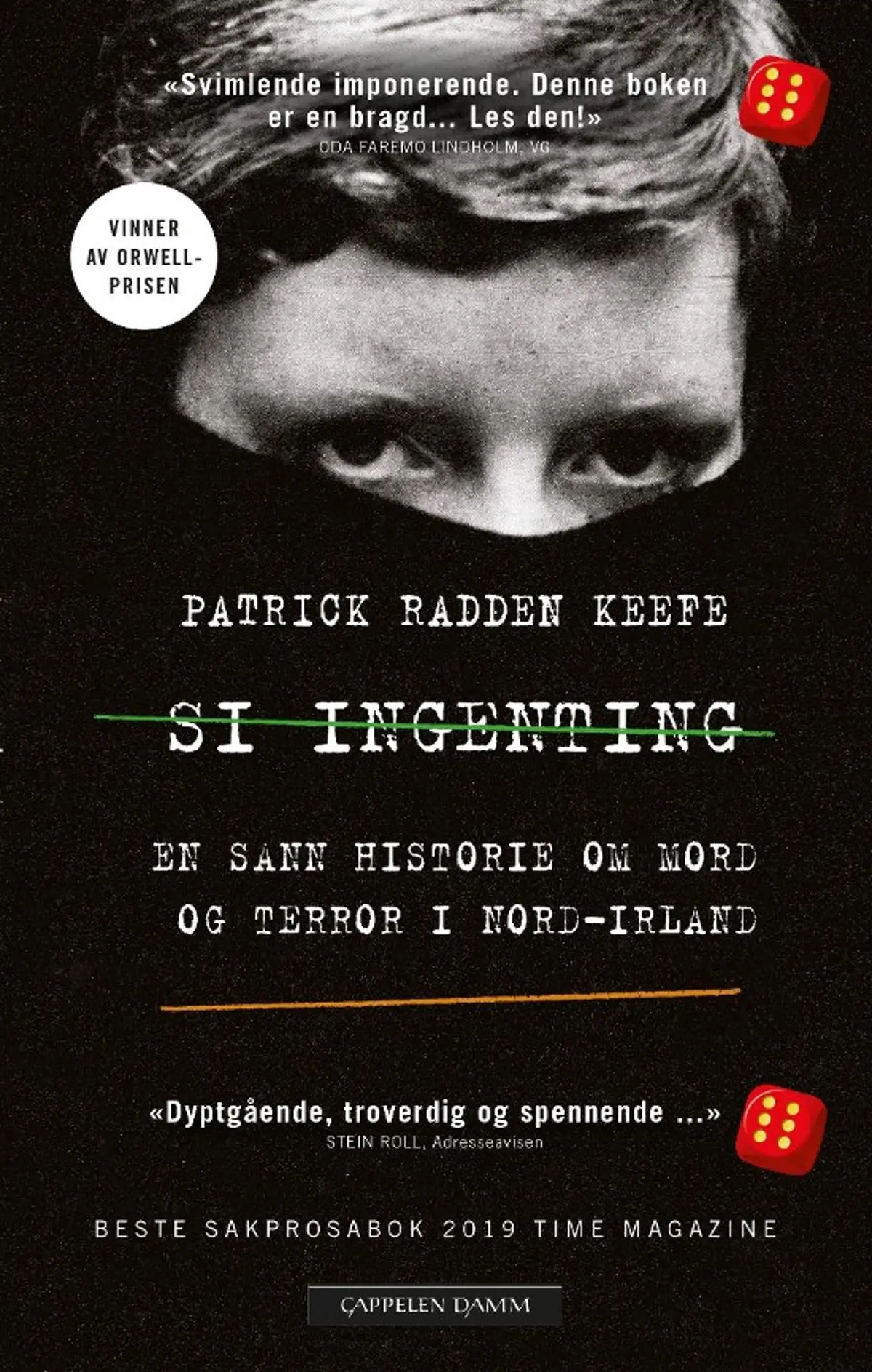 Si ingenting: en sann historie om mord og terror i Nord-Irland