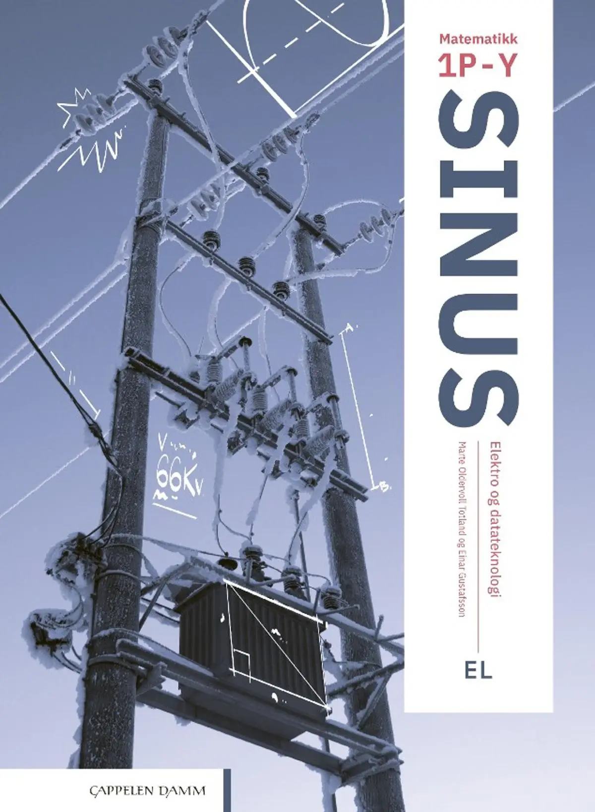 Sinus EL: matematikk 1P-Y  : elektro og datateknologi