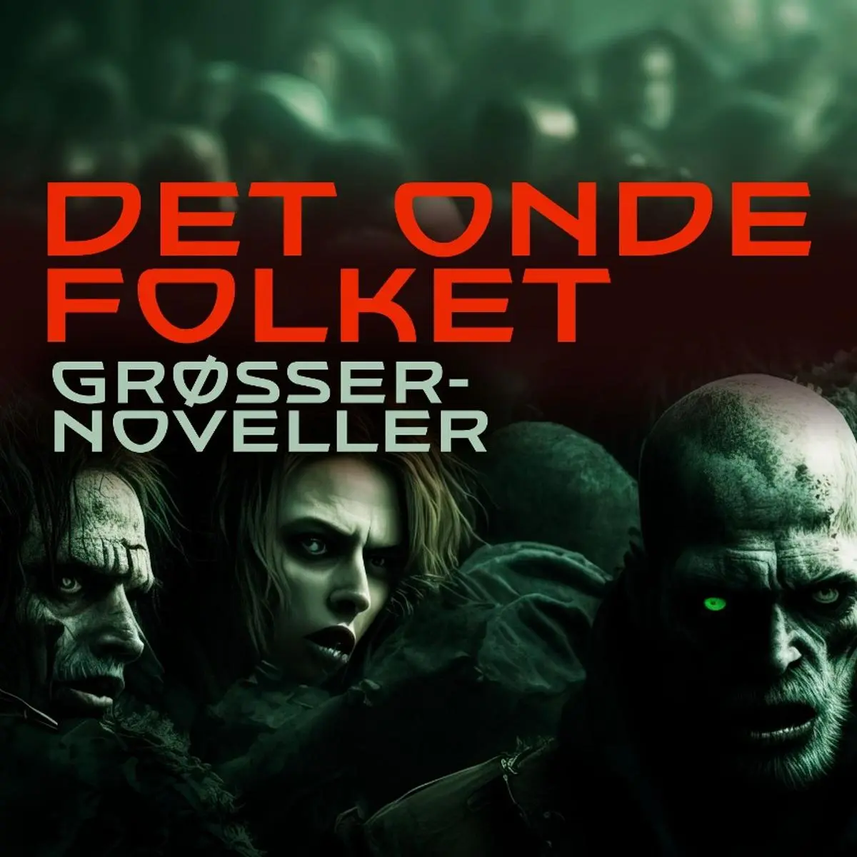 Det onde folket