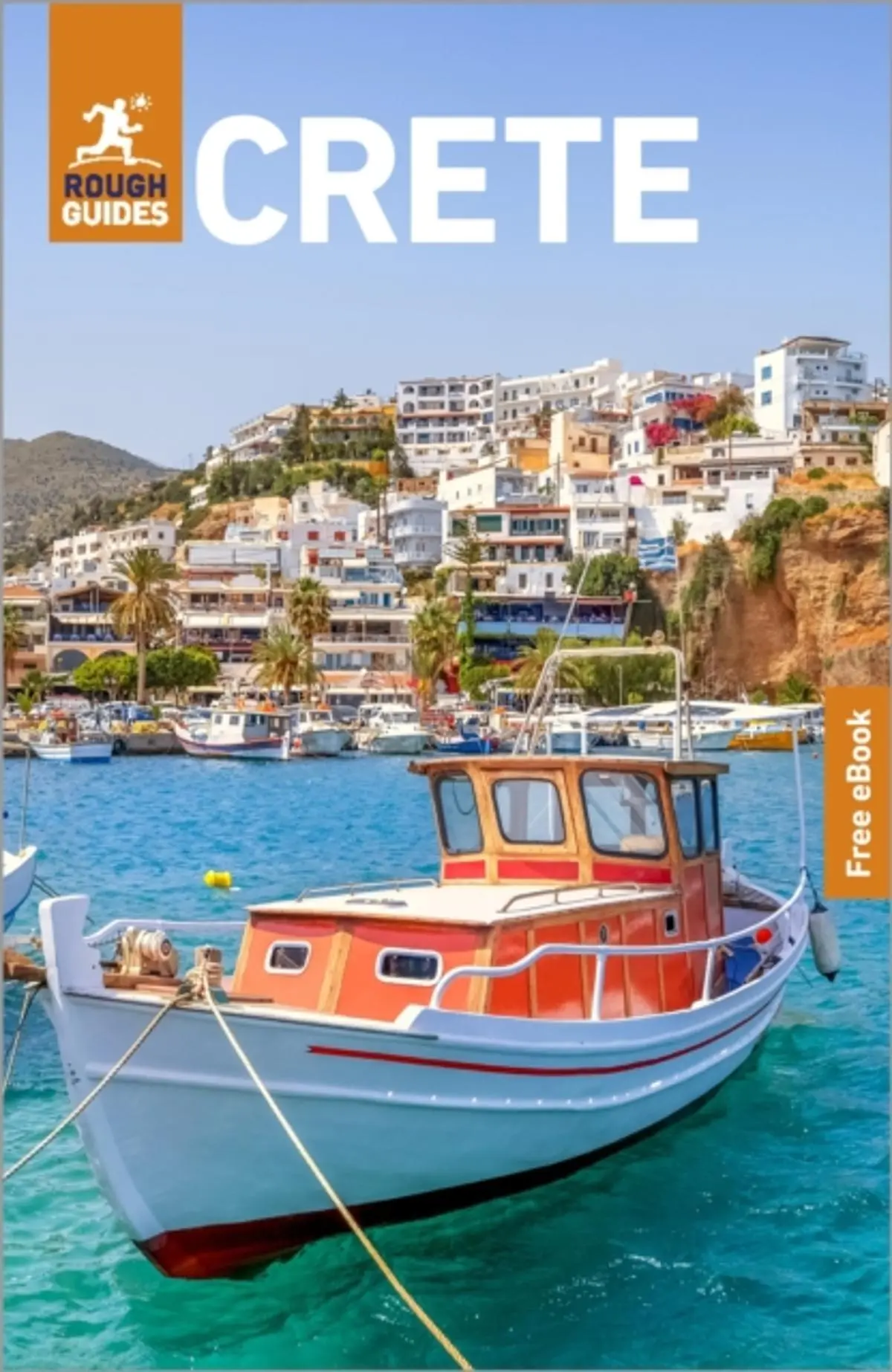 Rough Guides Crete: Travel Guide with eBook: 2026-2027 | Insider Tips | Must-See Sights | Maps & Itineraries | Covers: Heraklion, Chania, Knossos and more