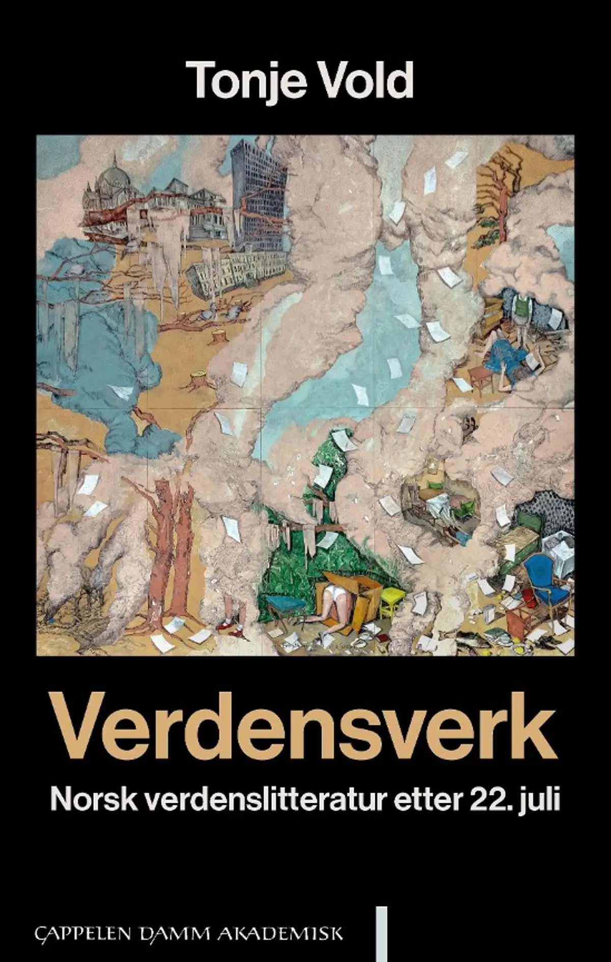 Verdensverk: norsk verdenslitteratur etter 22. juli