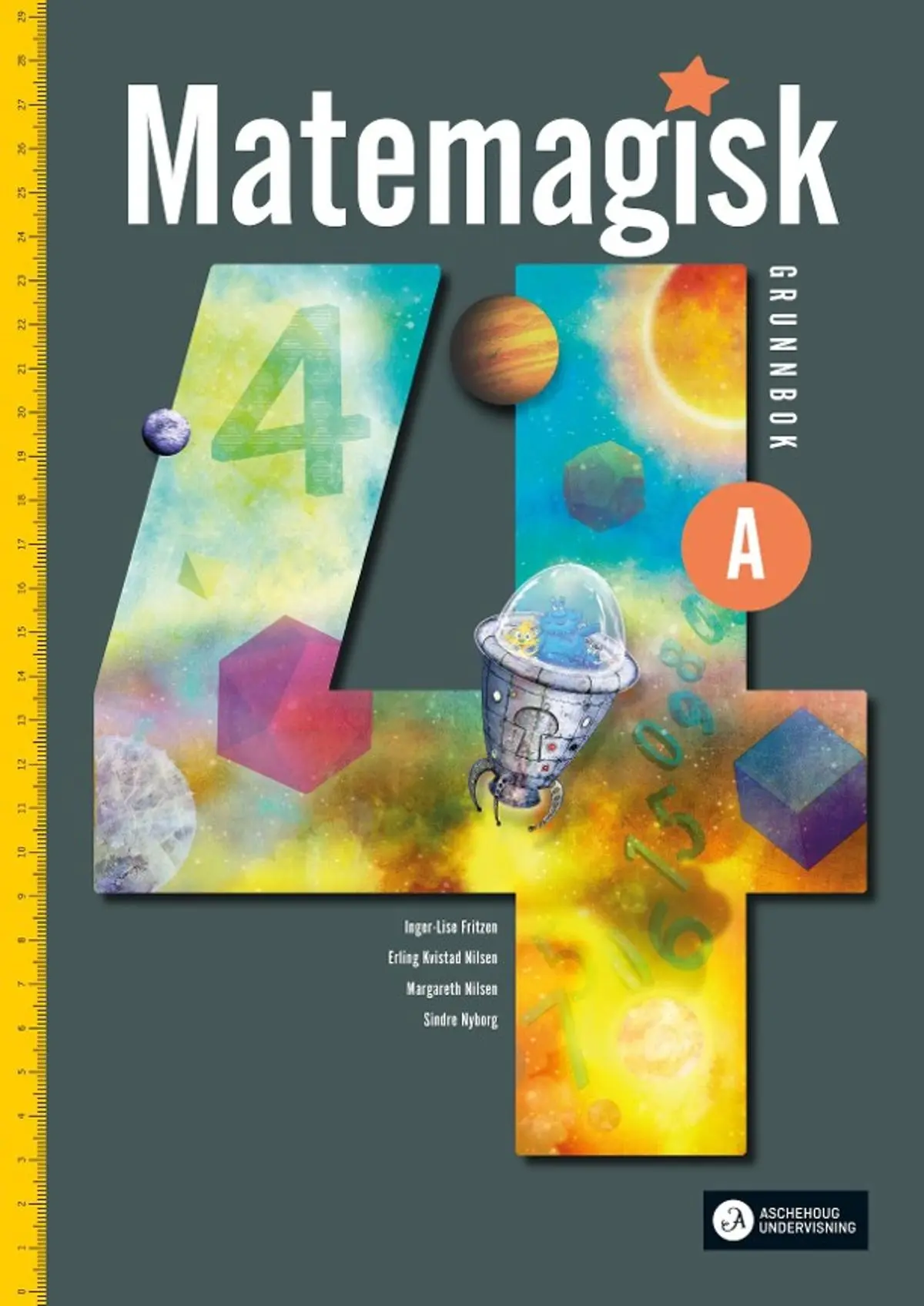 Matemagisk 4A: Grunnbok : matematikk for barnetrinnet