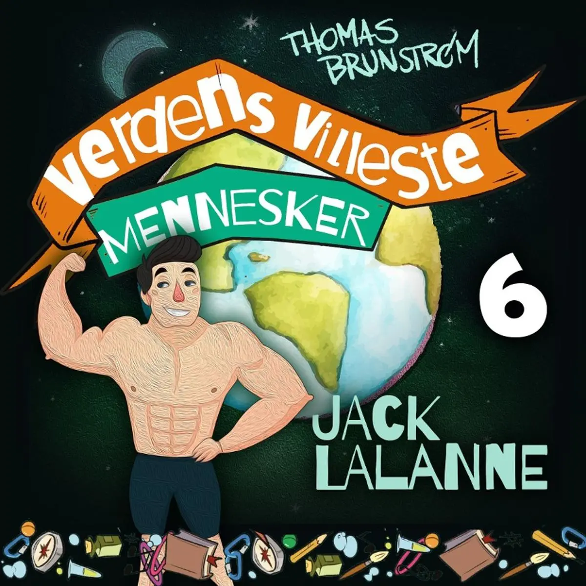 Jack LaLanne: mannen som ville gjøre hele verden sunn