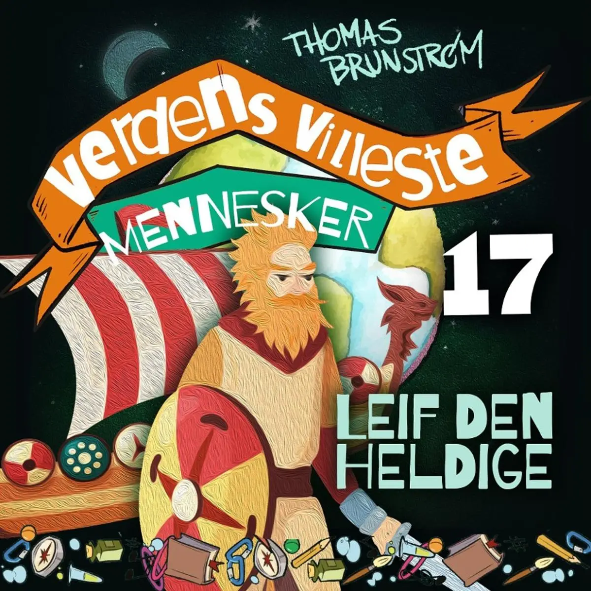 Leif den heldige: mannen som oppdaget Amerika