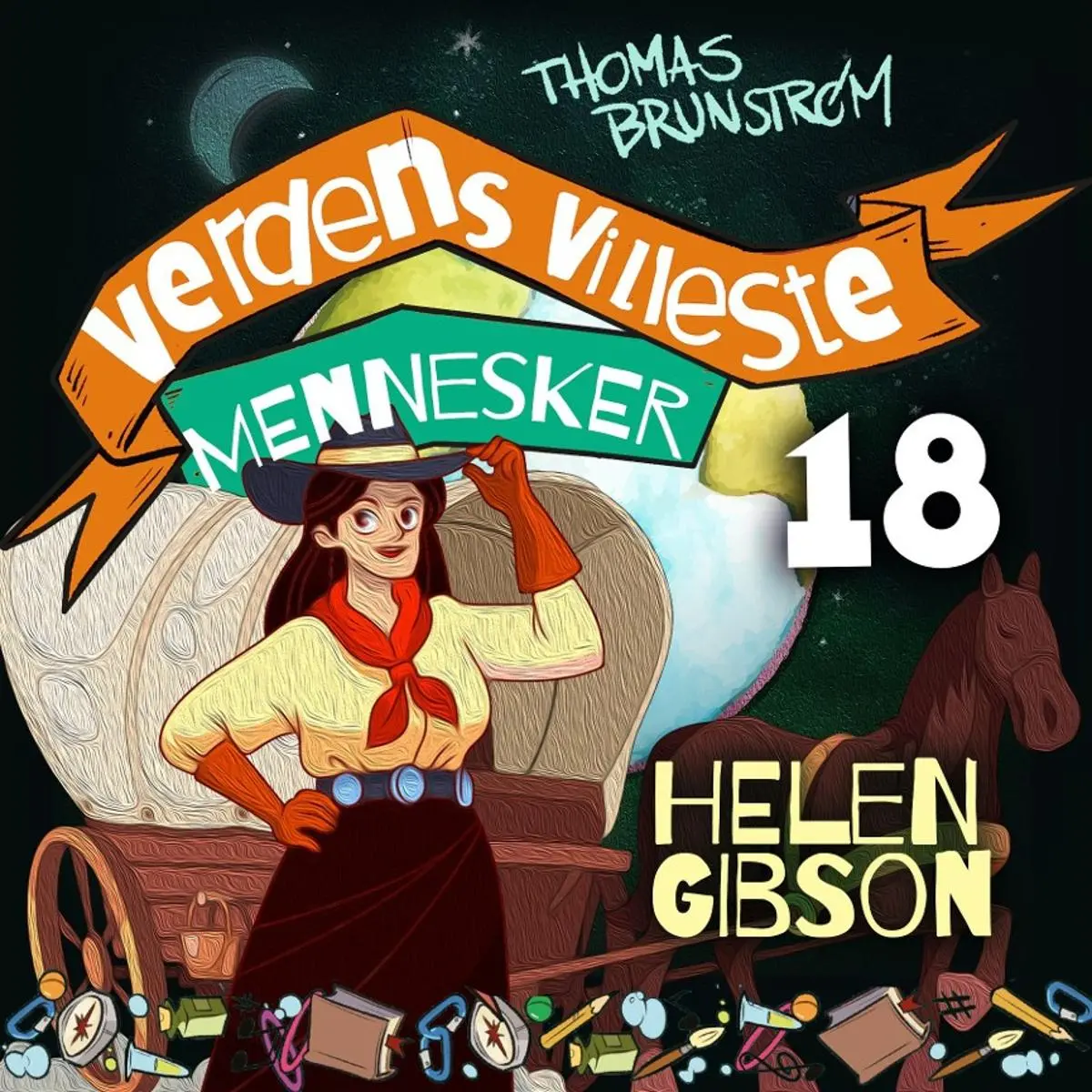 Helen Gibson: kvinnen som ikke var redd for noen ting