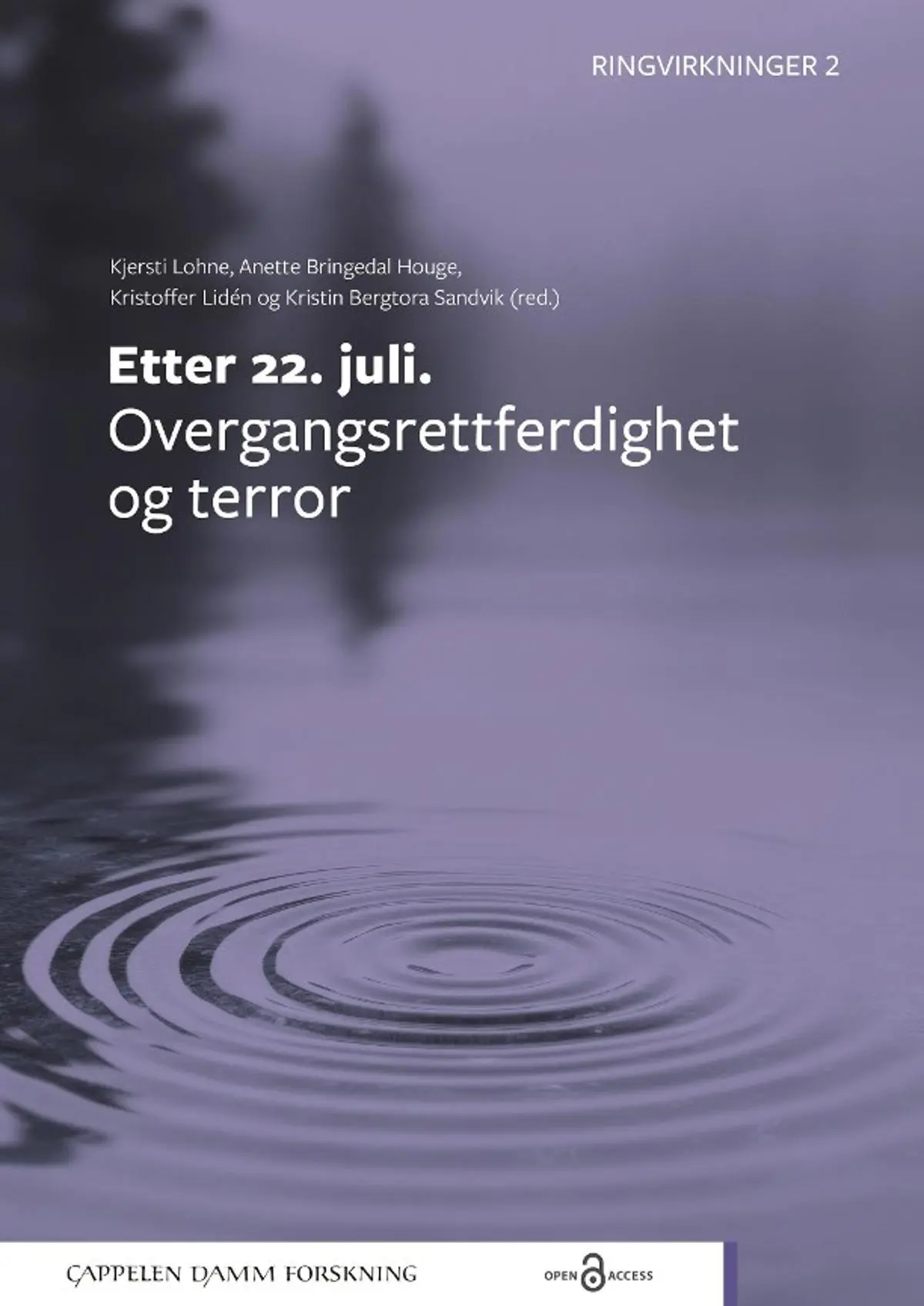 Etter 22. juli: overgangsrettferdighet og terror