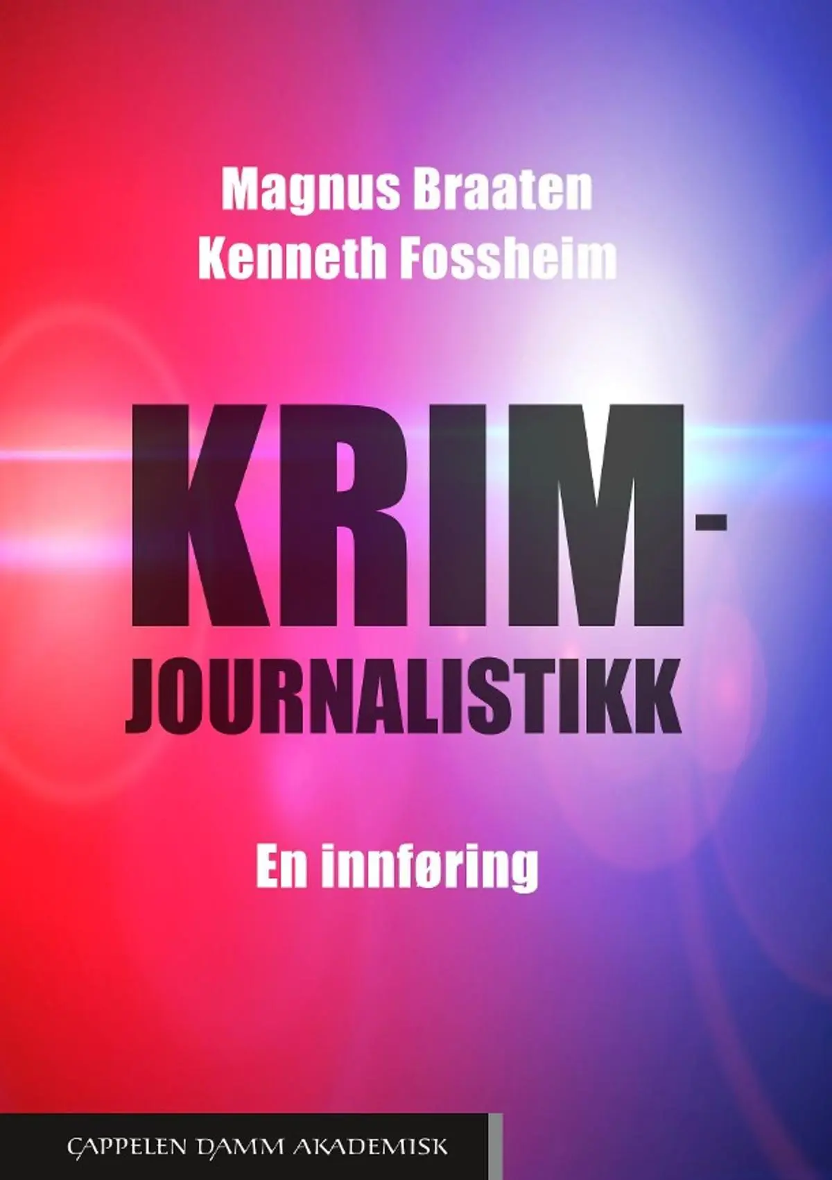 Krimjournalistikk: en innføring