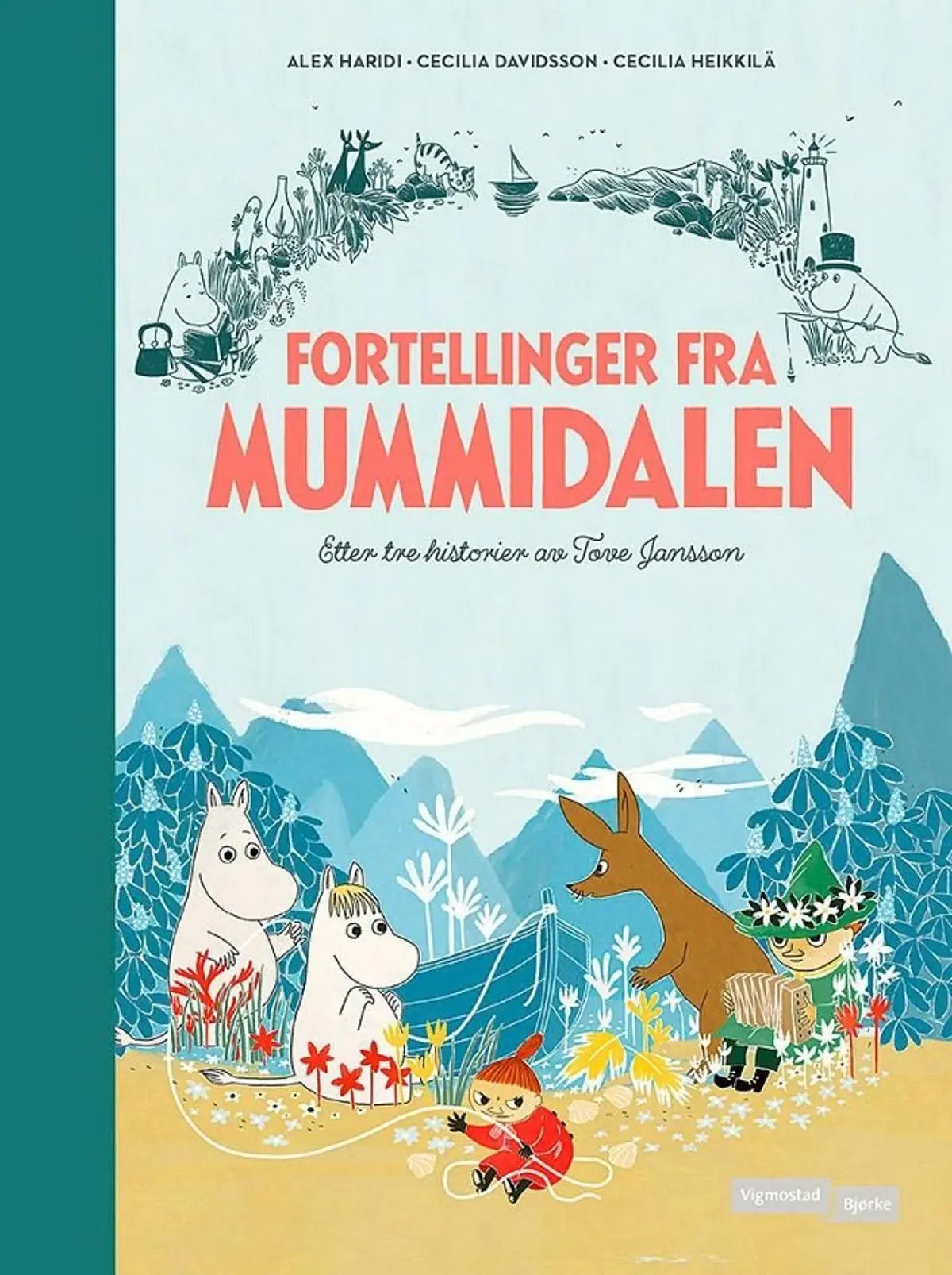Fortellinger fra Mummidalen: etter tre historier av Tove Jansson