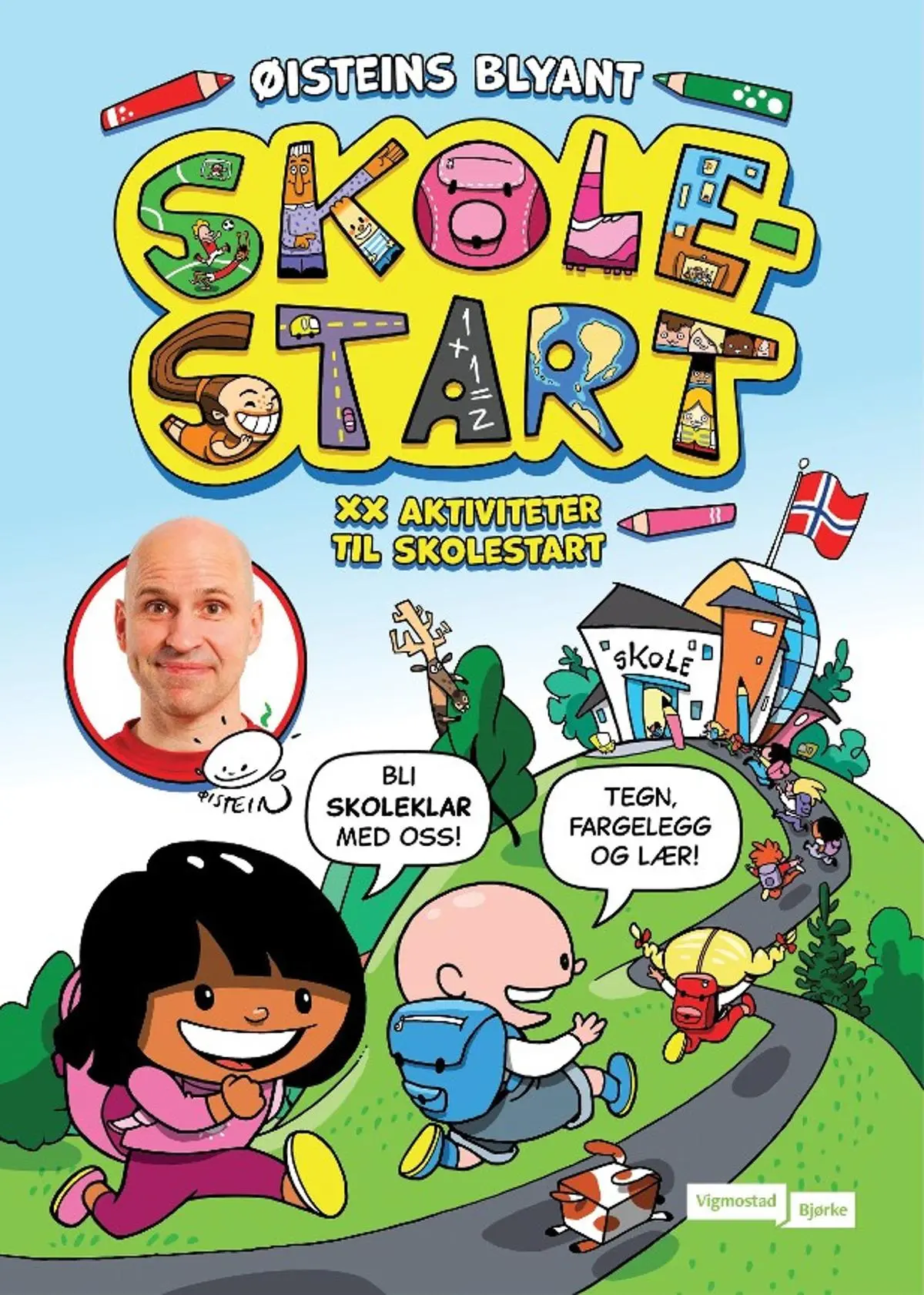 Øisteins blyant: skolestart