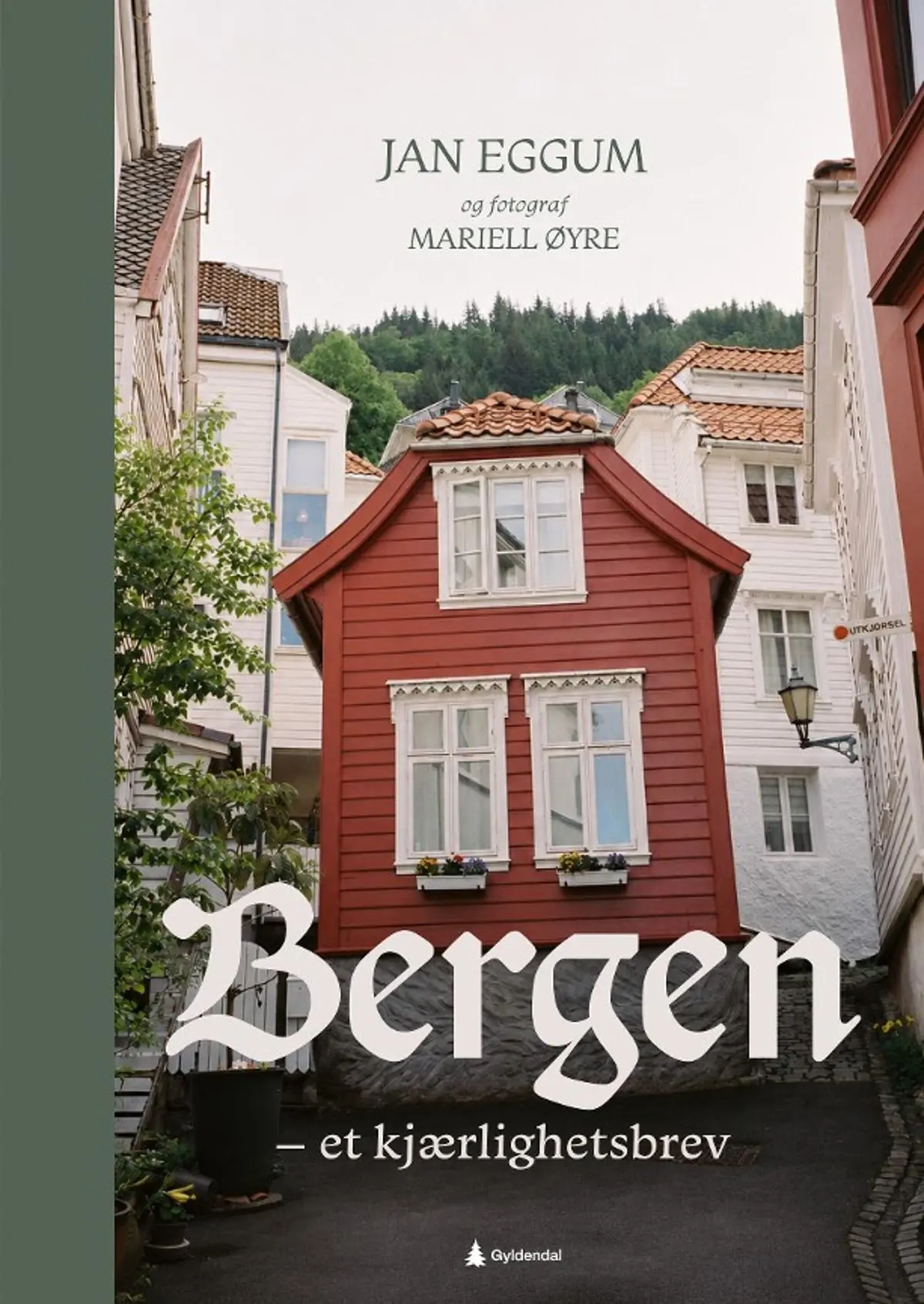 Bergen: et kjærlighetsbrev