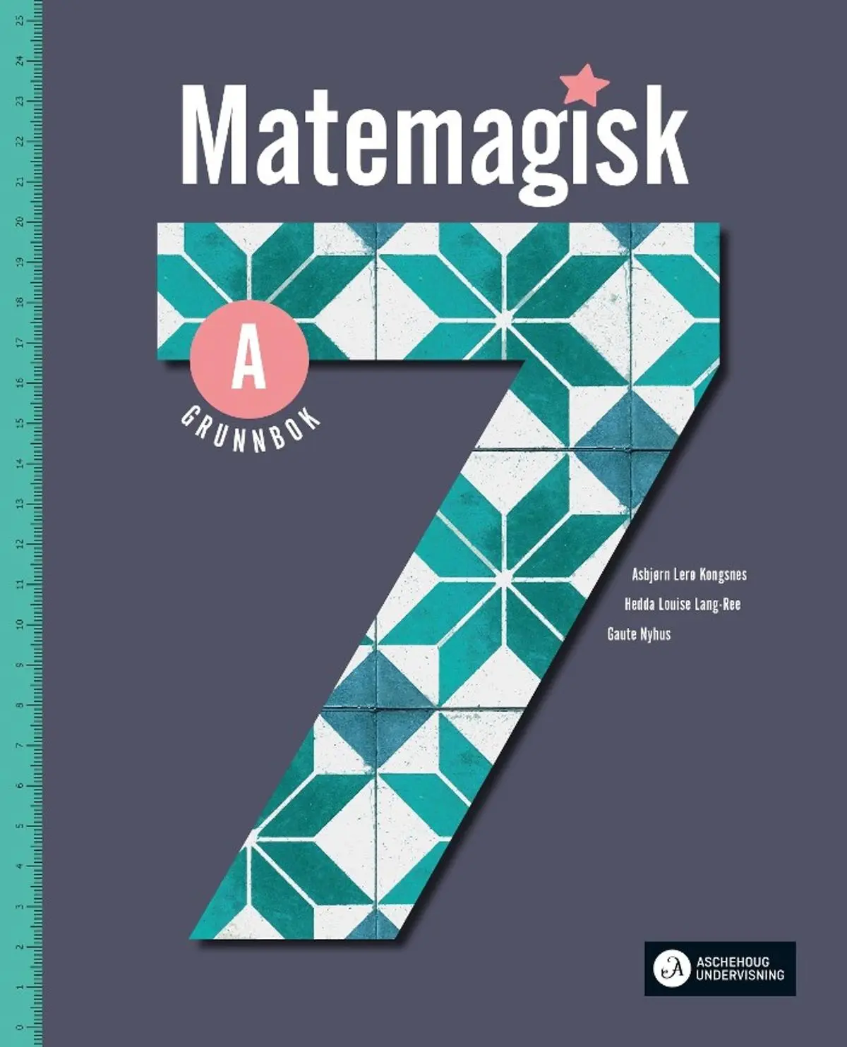 Matemagisk 7A: Grunnbok