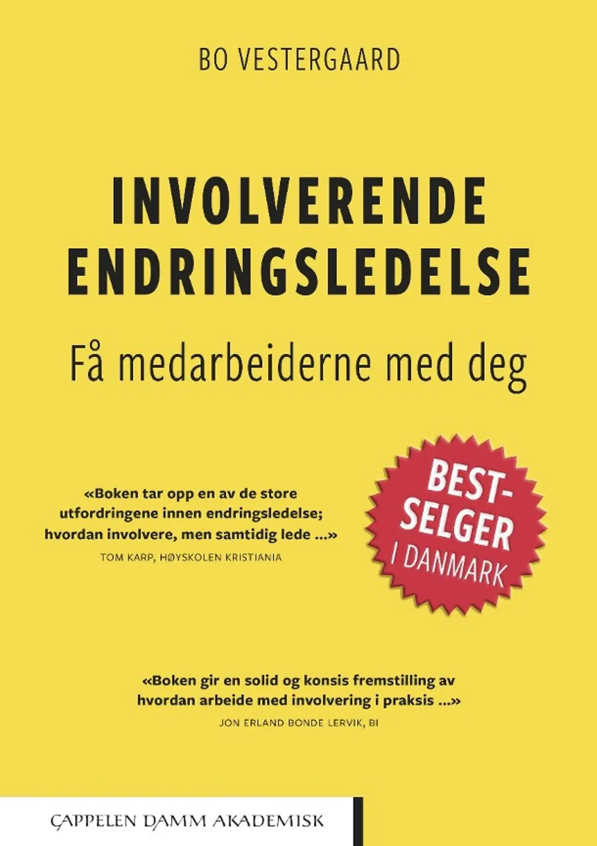 Involverende endringsledelse: få medarbeiderne med deg