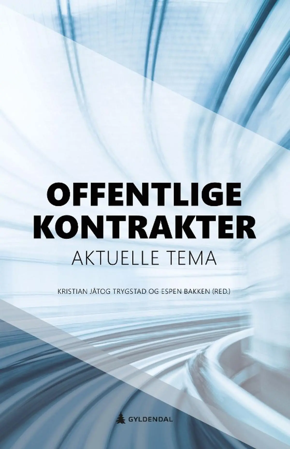 Offentlige kontrakter: aktuelle tema