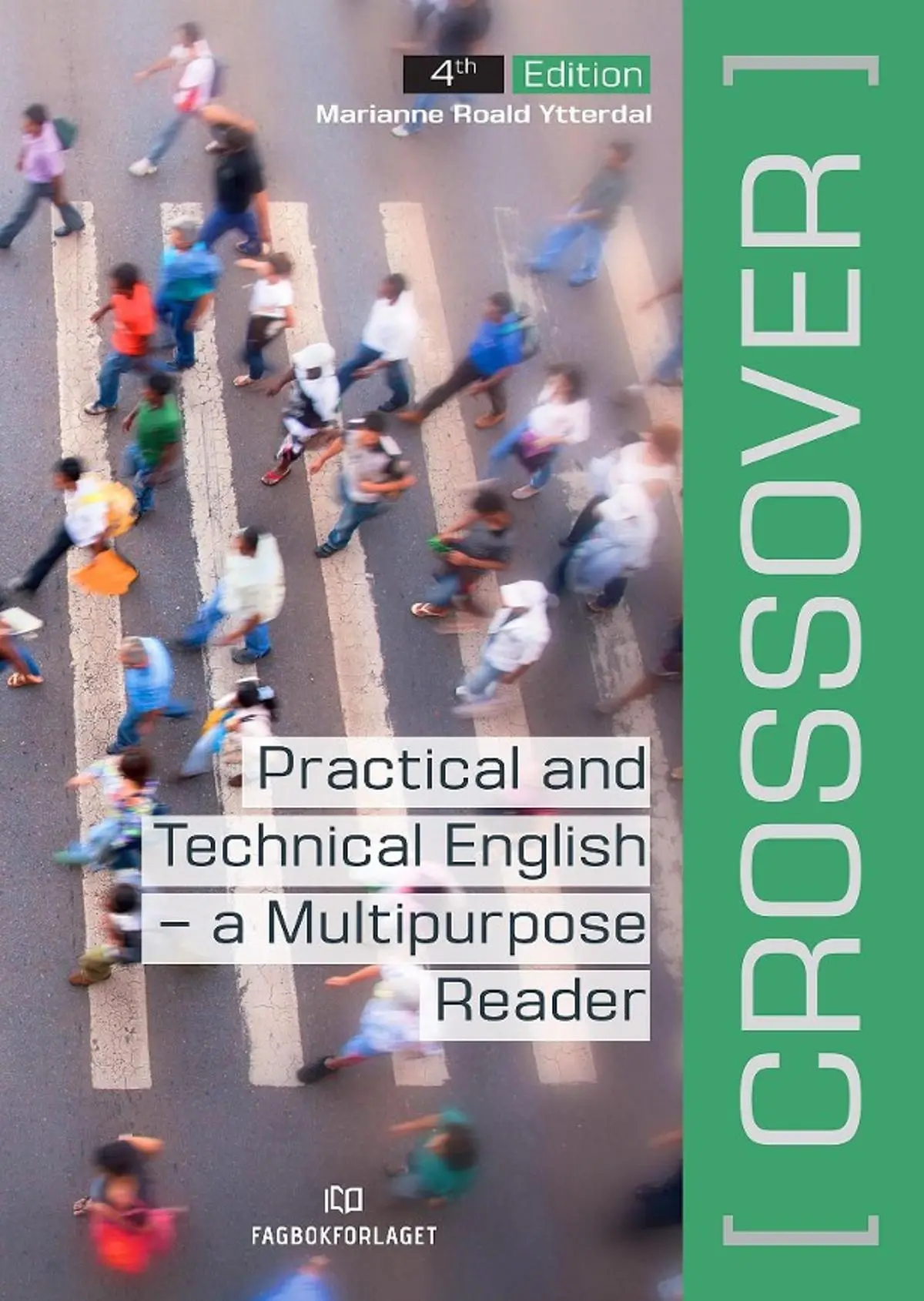 Crossover: practical and technical English : a multipurpose reader