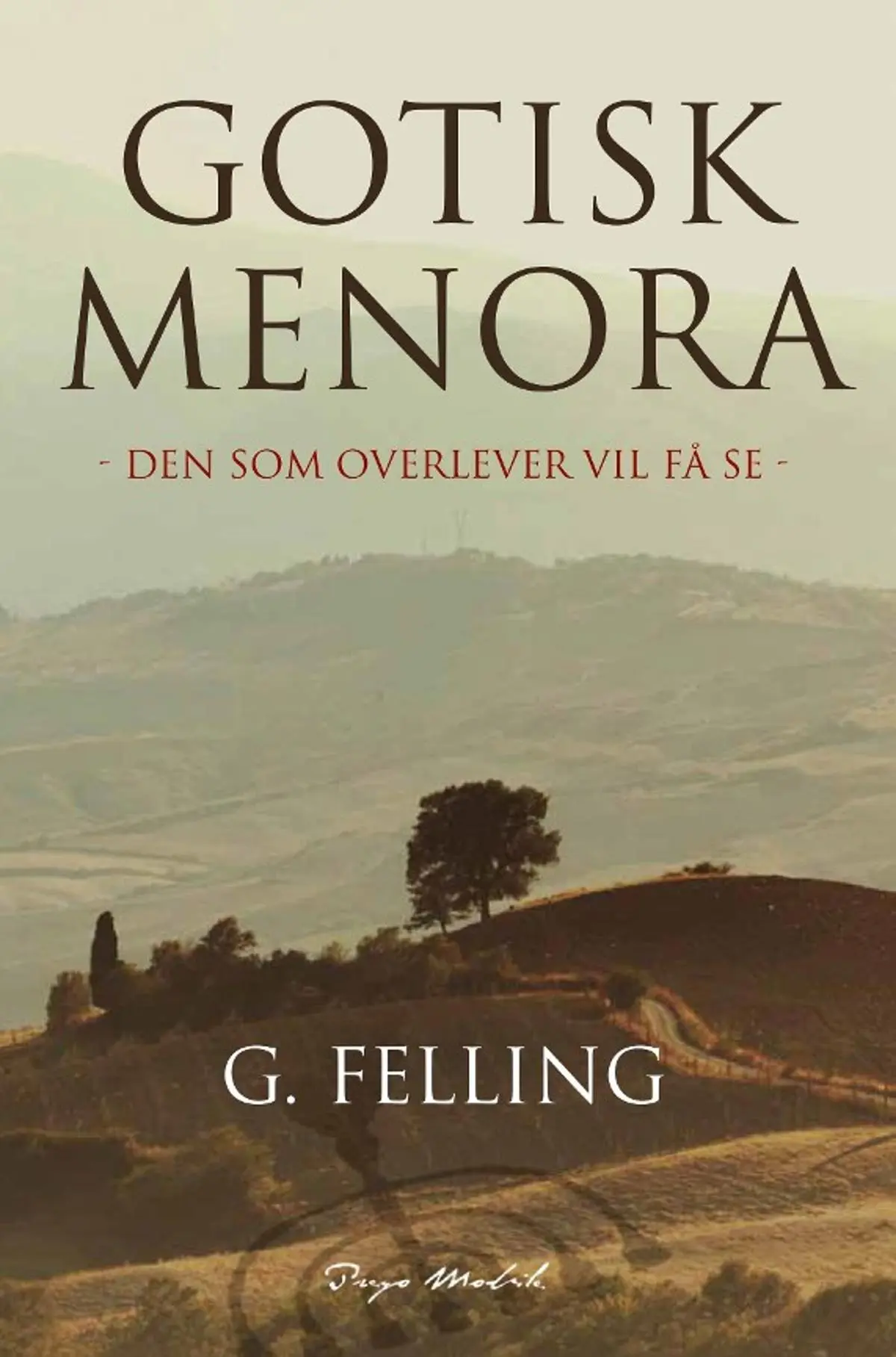 Gotisk menora: den som overlever vil få se