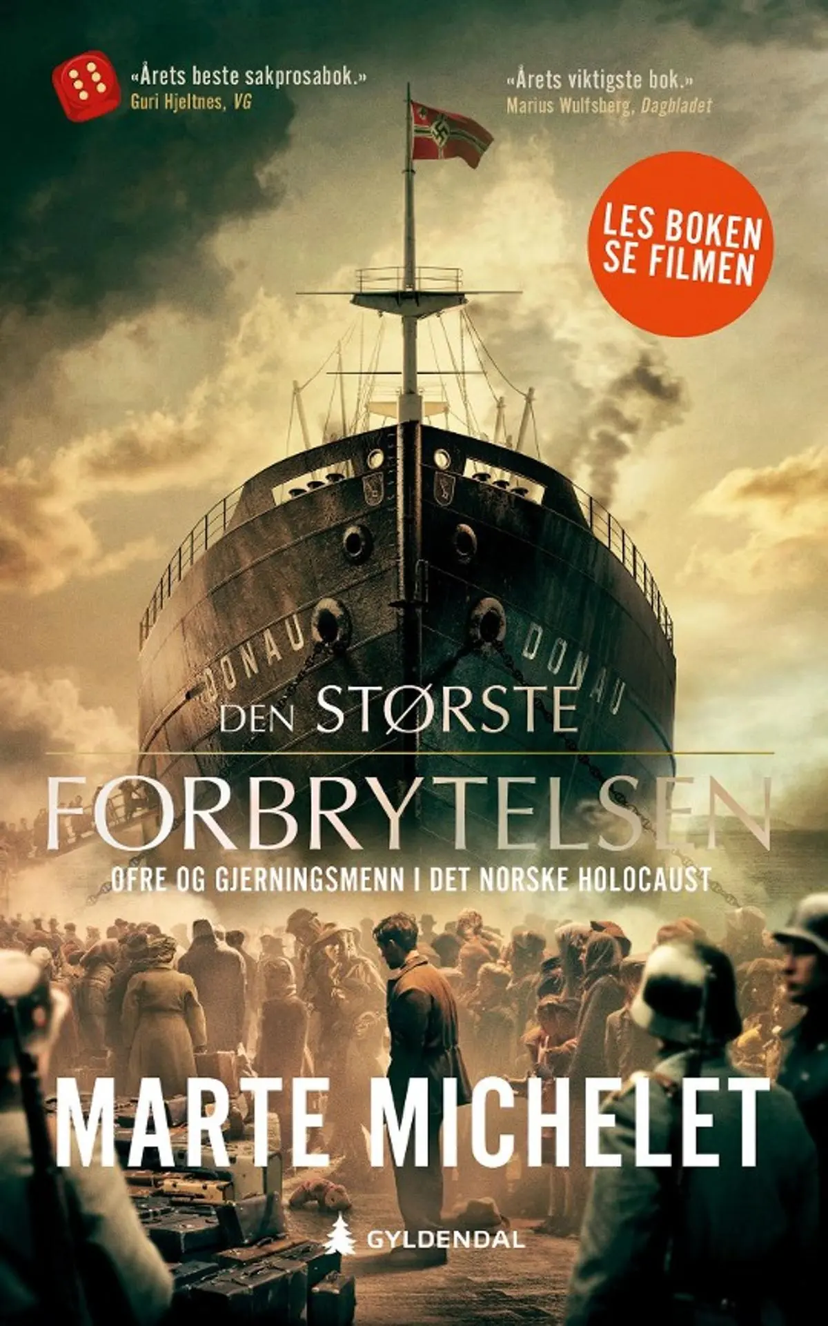 Den største forbrytelsen: ofre og gjerningsmenn i det norske Holocaust
