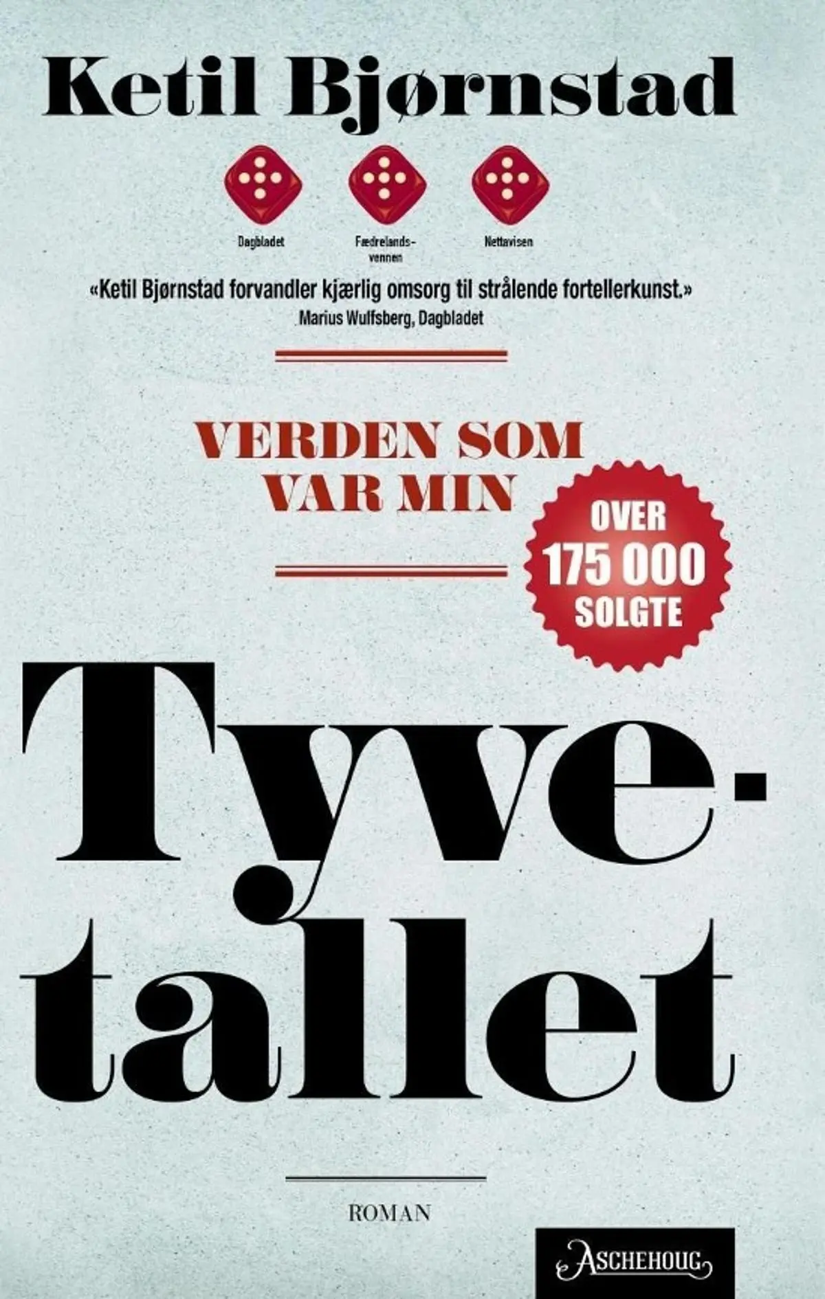 Verden som var min: Bind 5 : Tyvetallet