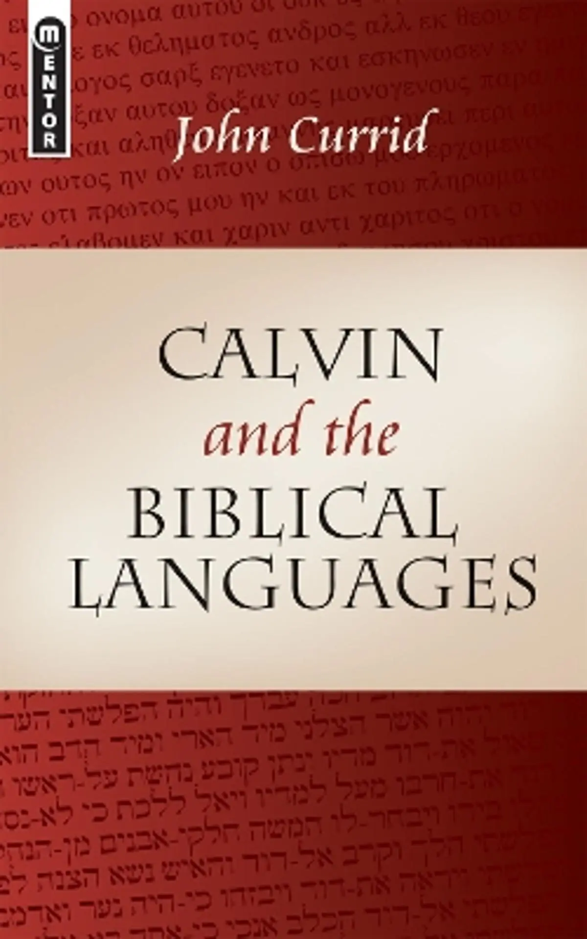 Calvin and the Biblical Languages