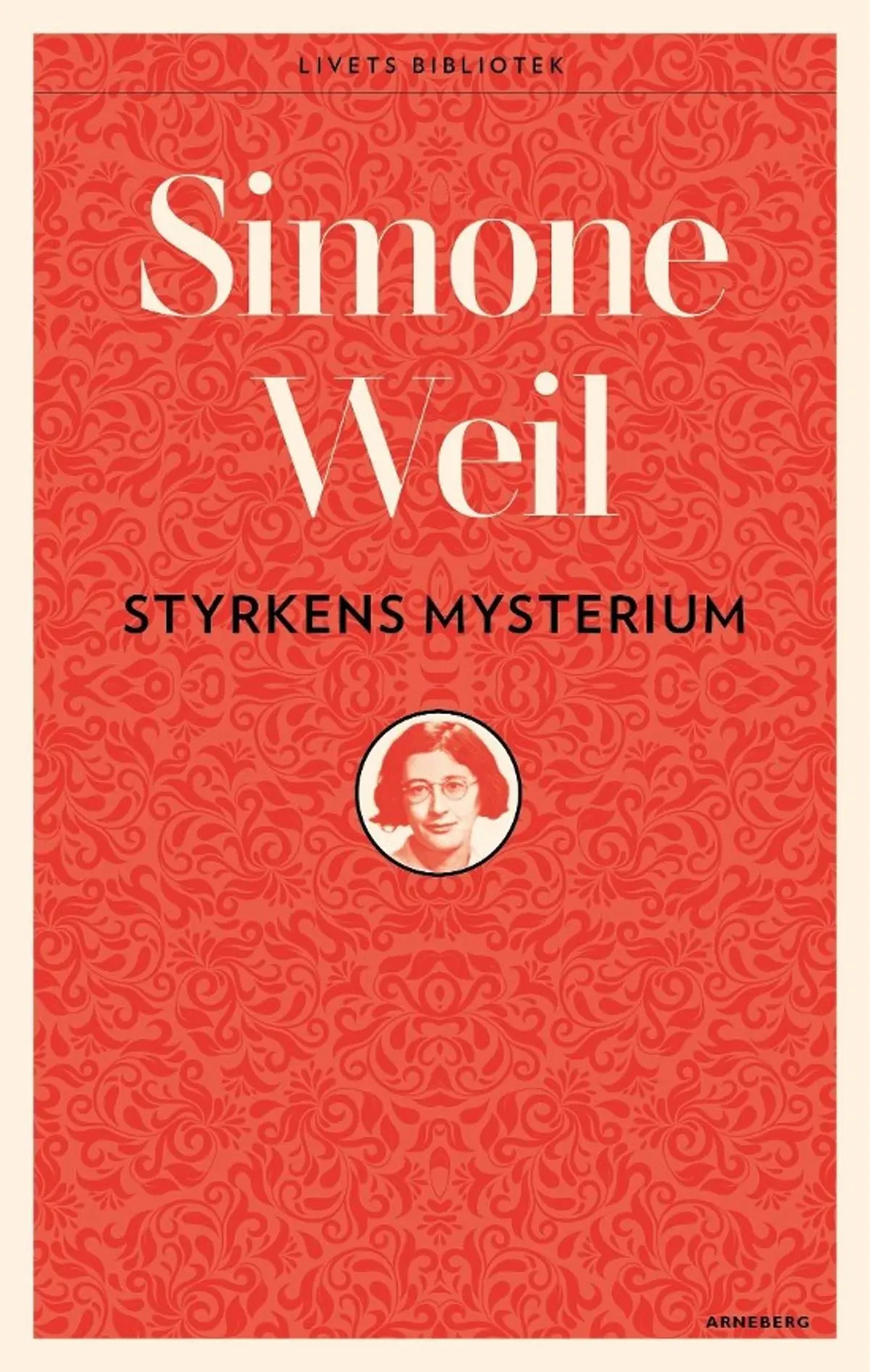 Styrkens mysterium: essays