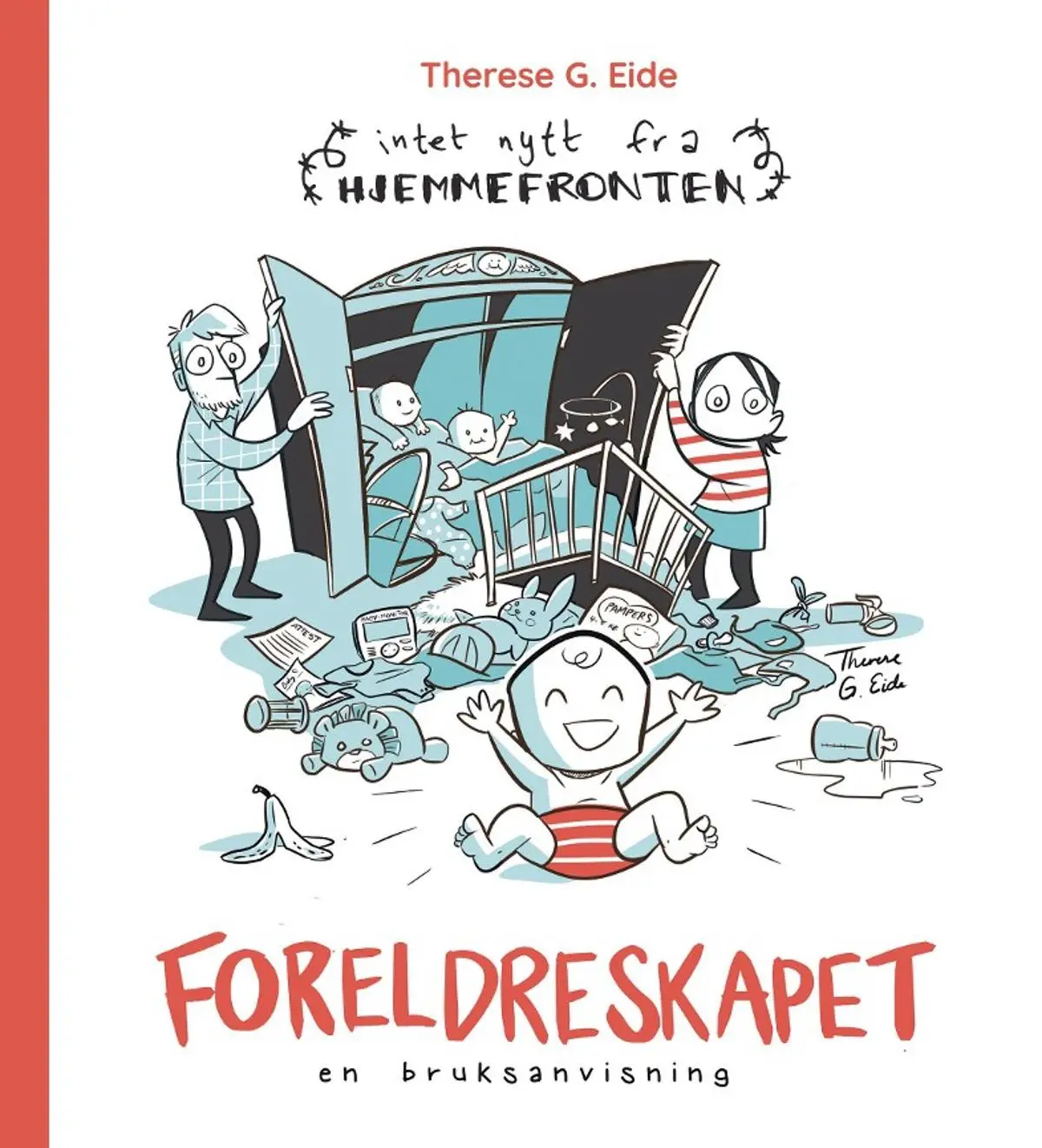 Foreldreskapet: en bruksanvisning