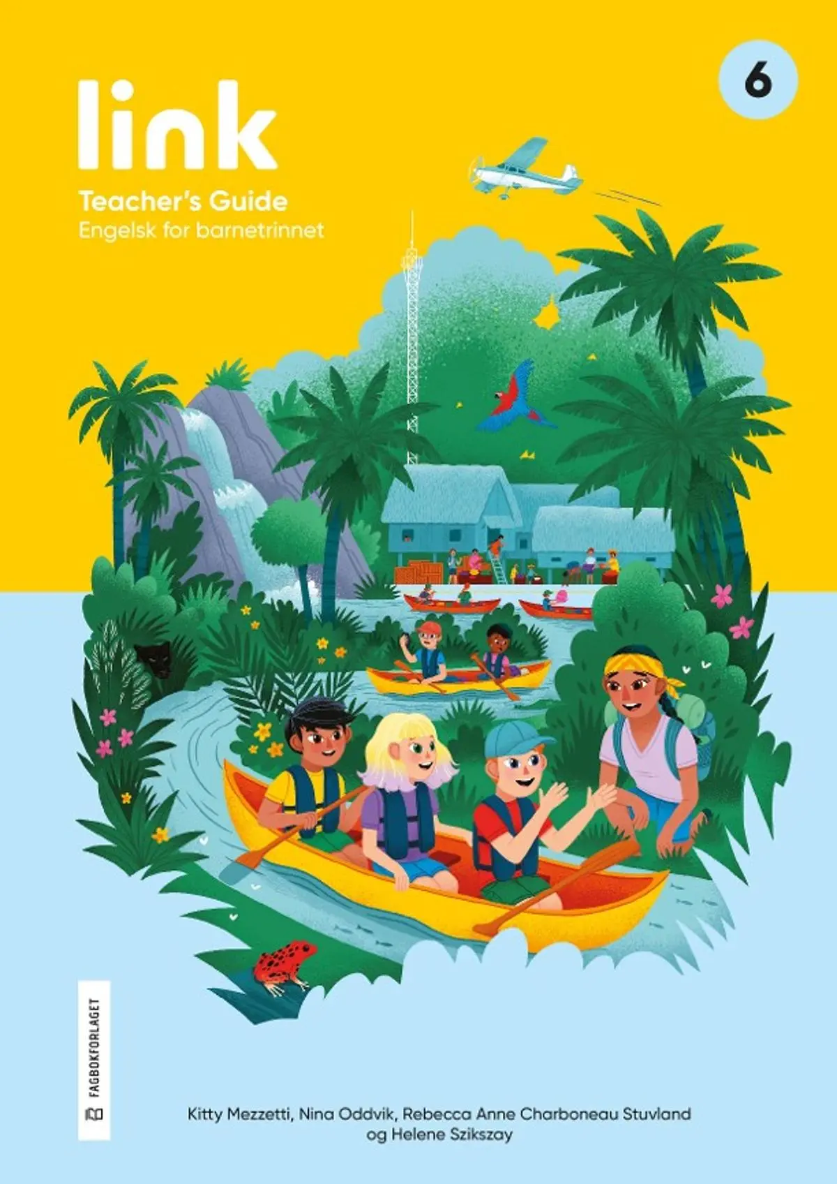 Link 6: Teacher's guide : engelsk for barnetrinnet