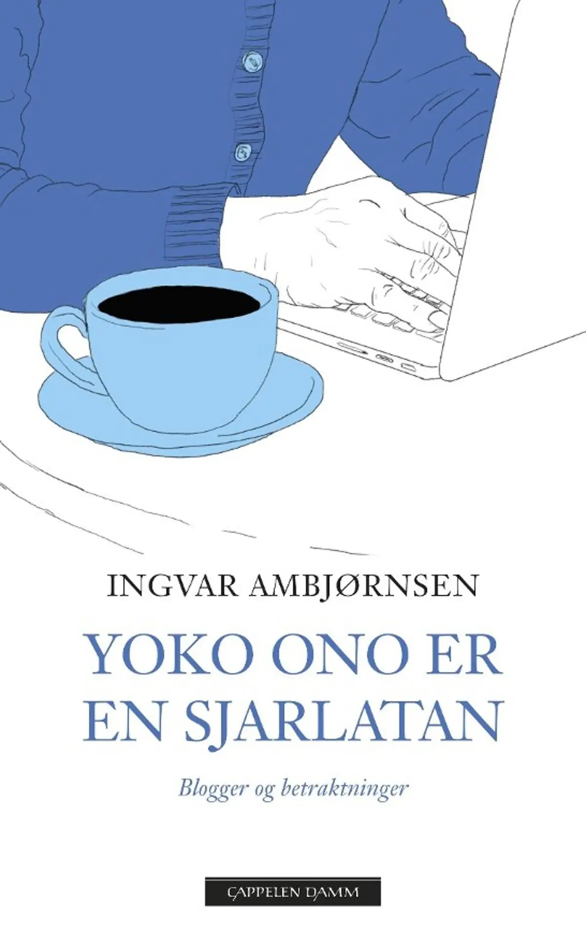 Yoko Ono er en sjarlatan: blogger og betraktninger